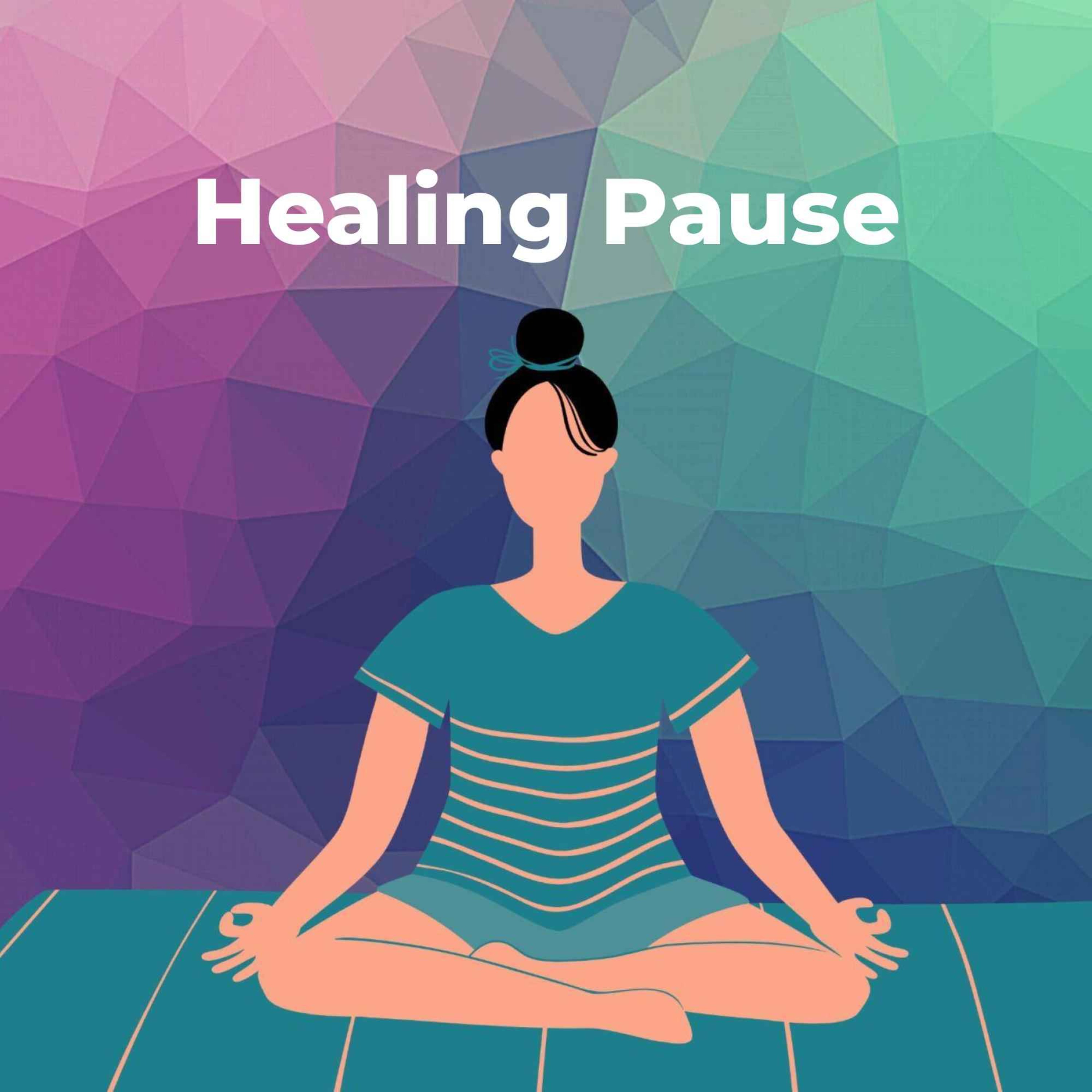 Healing Pause