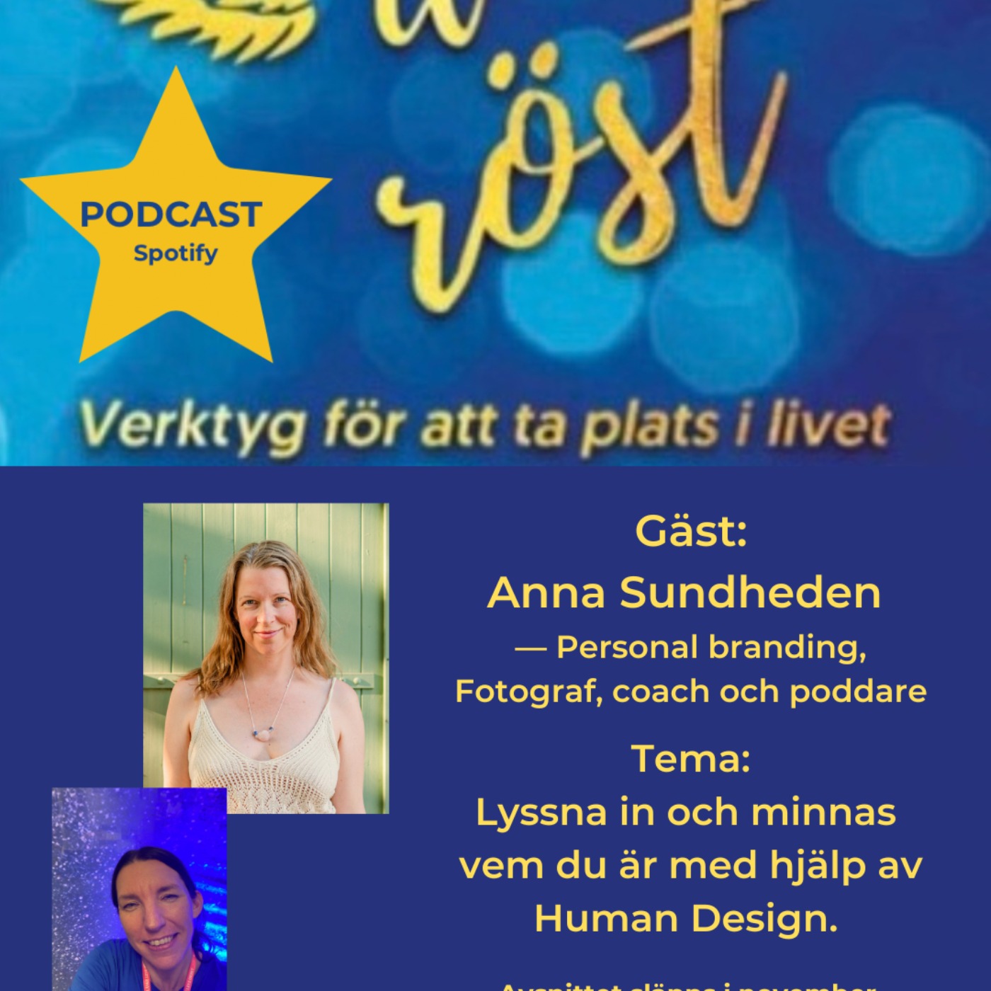 45. Tema: Lyssna in och minnas vem du är med hjälp av Human Design. Gäst: Anna Sundheden episode artwork