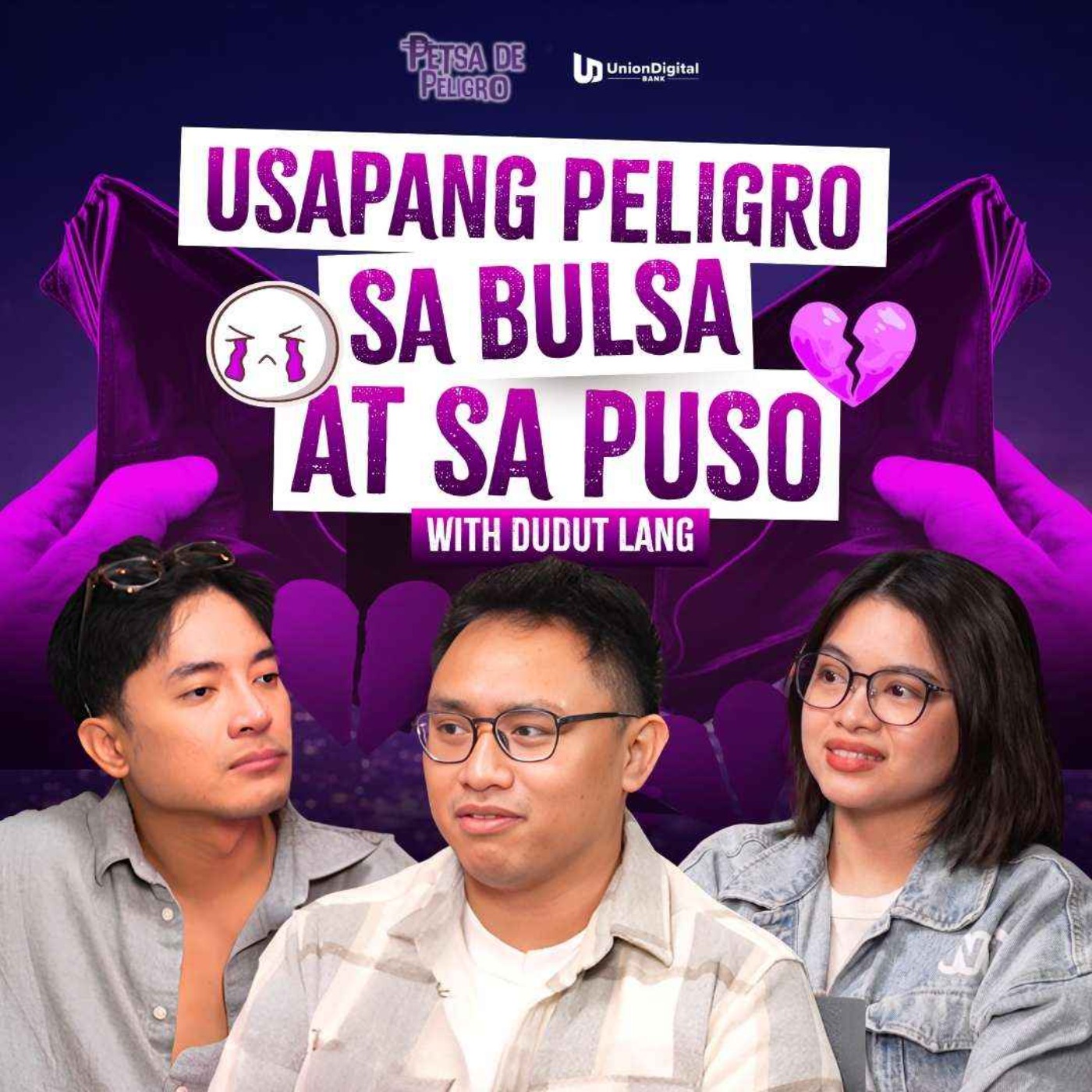 Usapang Peligro Sa Bulsa, At Puso? With Dudut Lang | Petsa De Peligro Ep 10 episode artwork