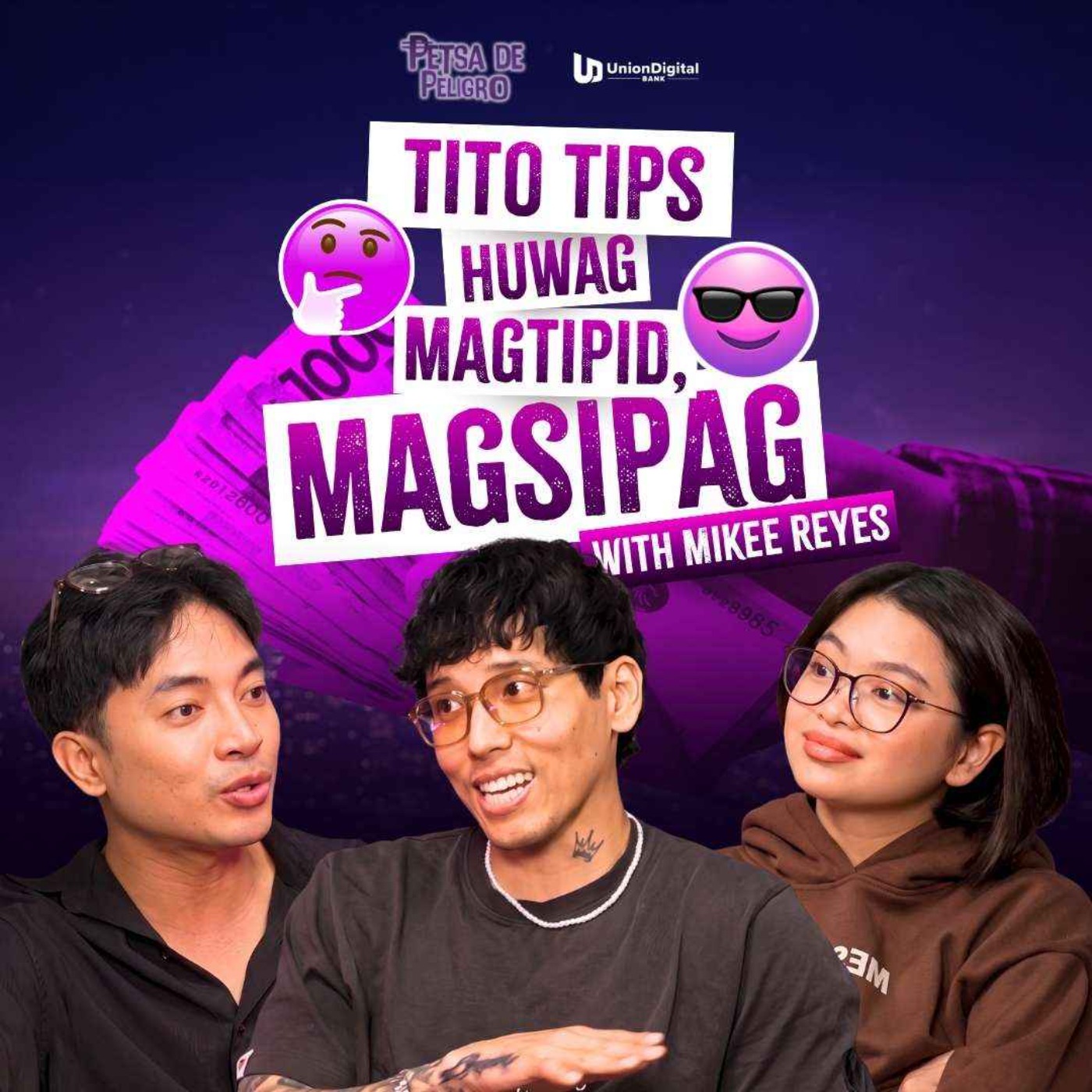 Tito Tips... Huwag Magtipid, Magsipag with Mikee Reyes | Petsa De Peligro Ep 13 episode artwork