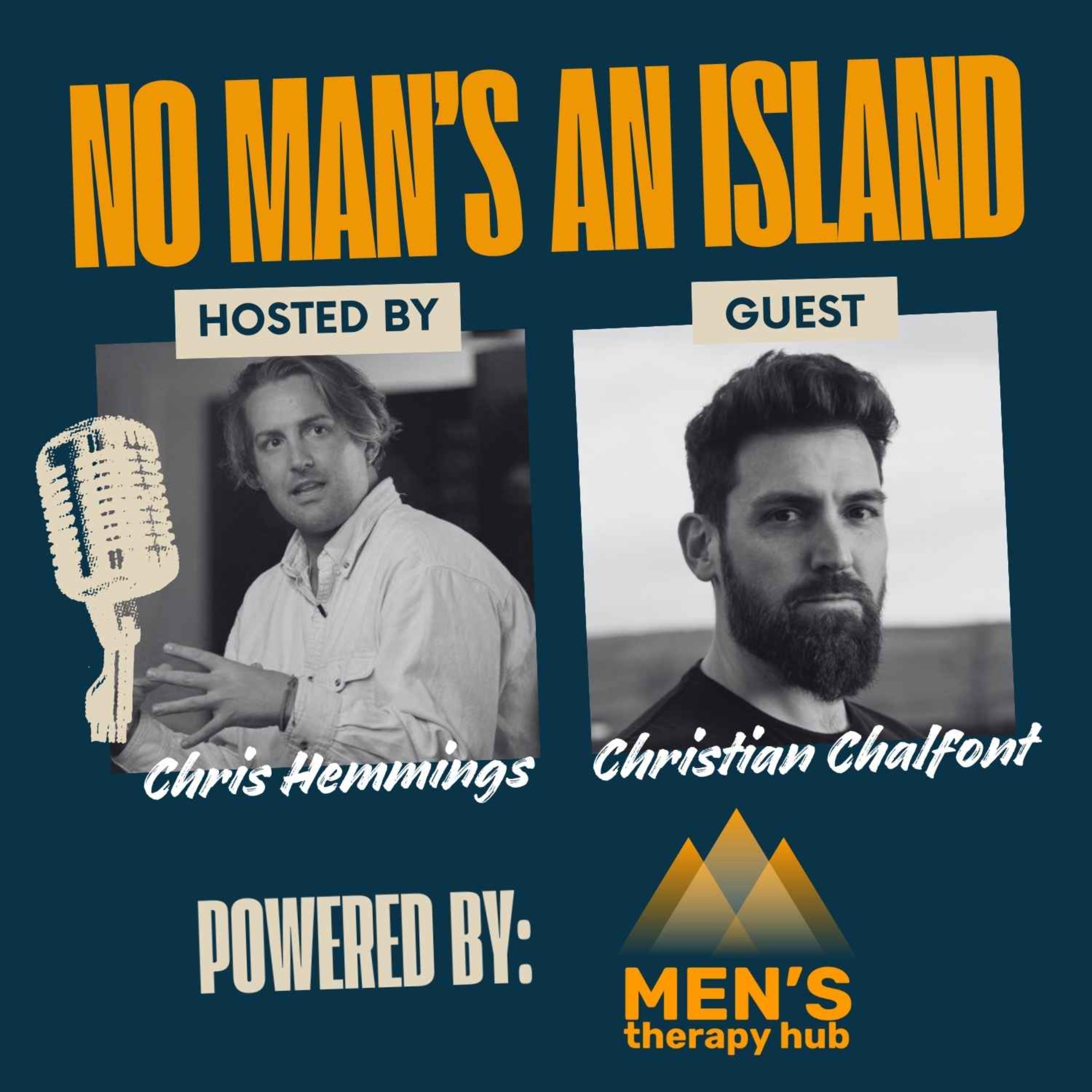 Working with High Value Men – Anger, Belonging and Navigating Shame with Christian Chalfont episode artwork