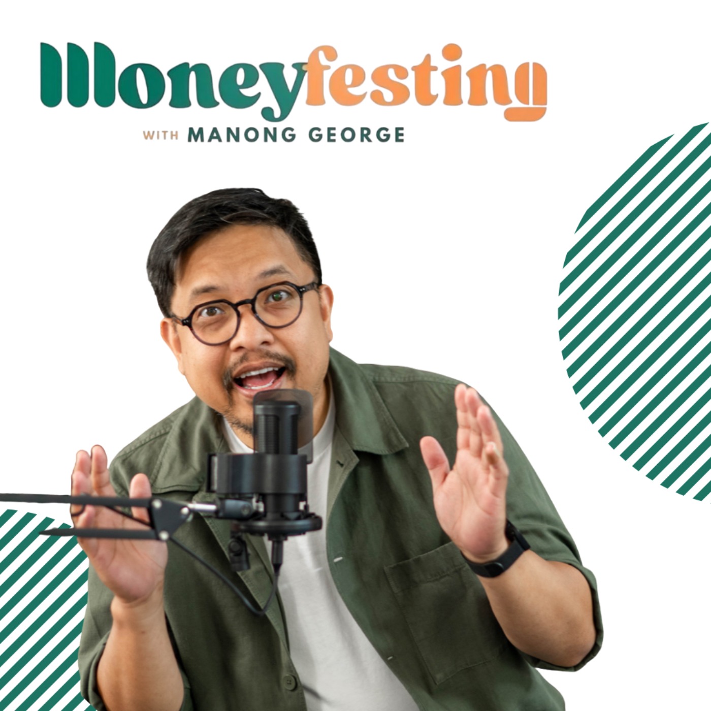 Moneyfesting with Manong George