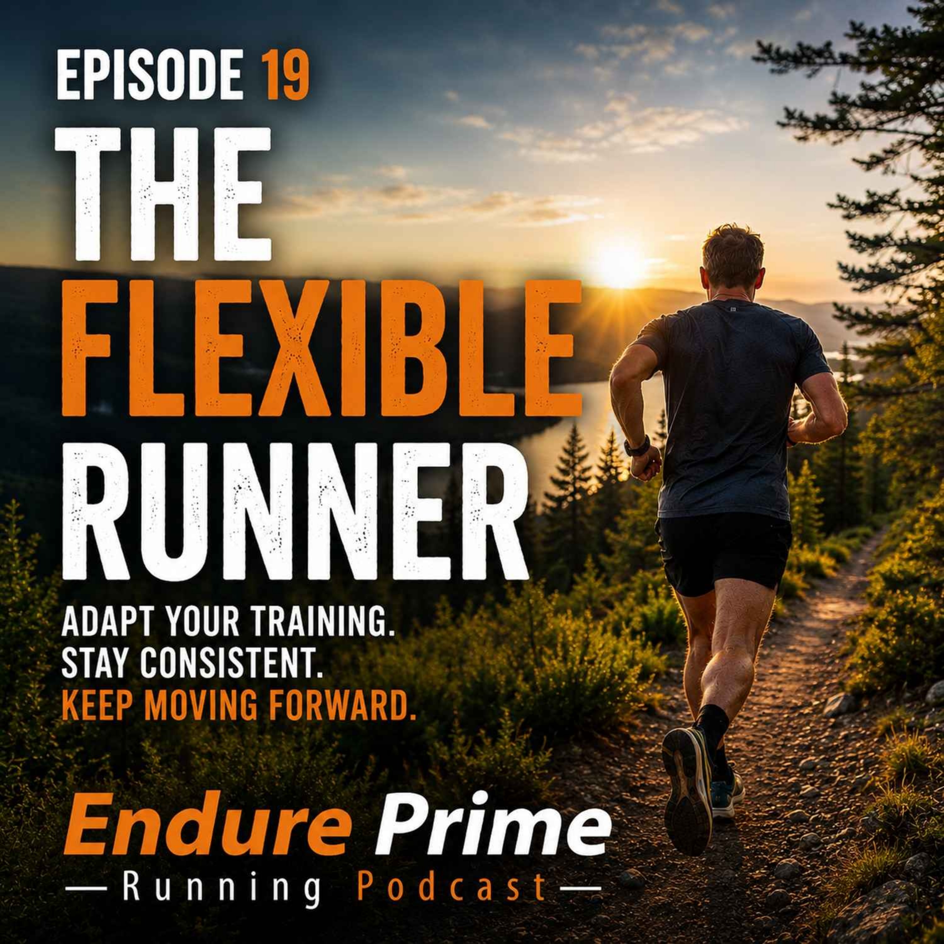 Episode 19: The Flexible Runner episode artwork