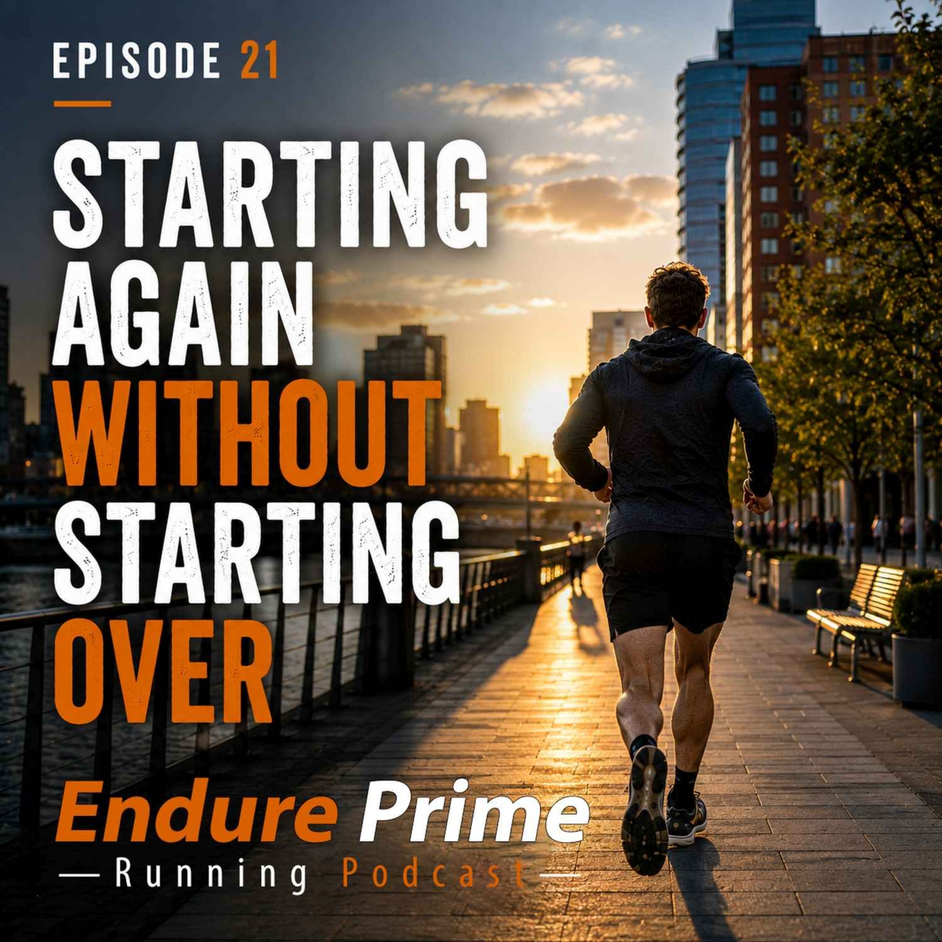 Episode 21: Starting Again Without Starting Over episode artwork