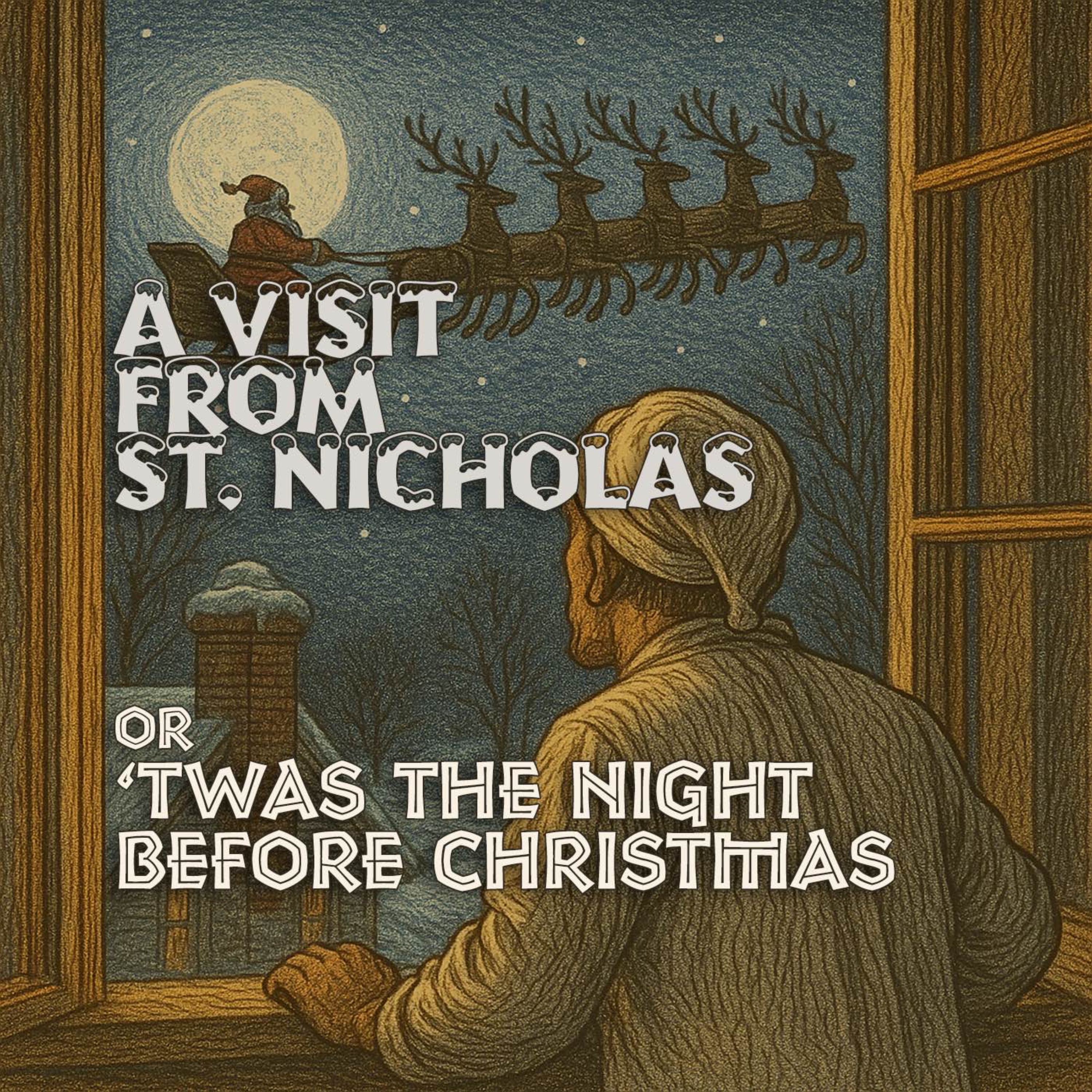A Visit from St. Nicholas – a Classic Holiday Short Story