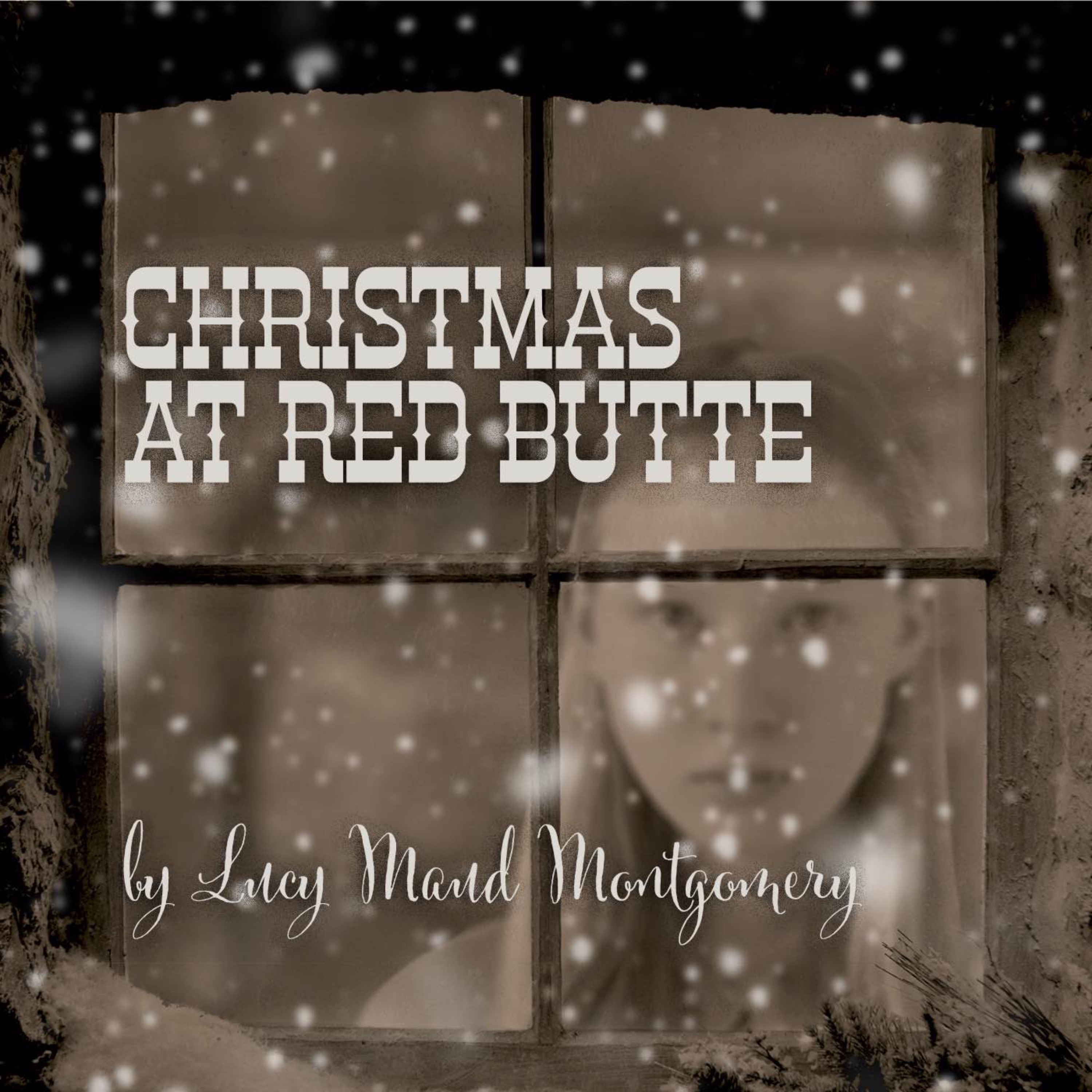 Christmas at Red Butte – a Classic Christmas Story by Lucy Maud Montgomery