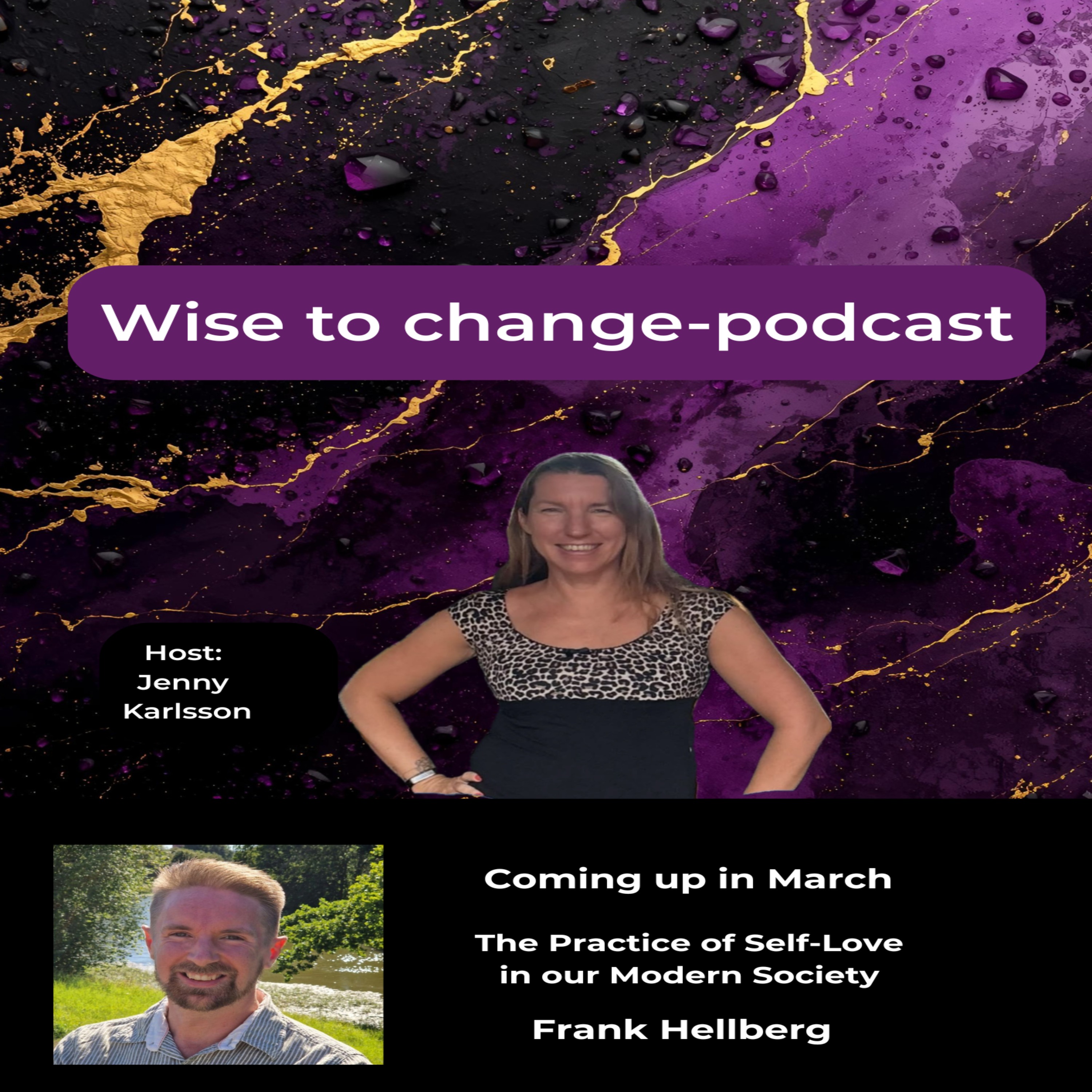 6. The Practice of Self-love in our Modern Society. Guest: Frank Hellberg episode artwork