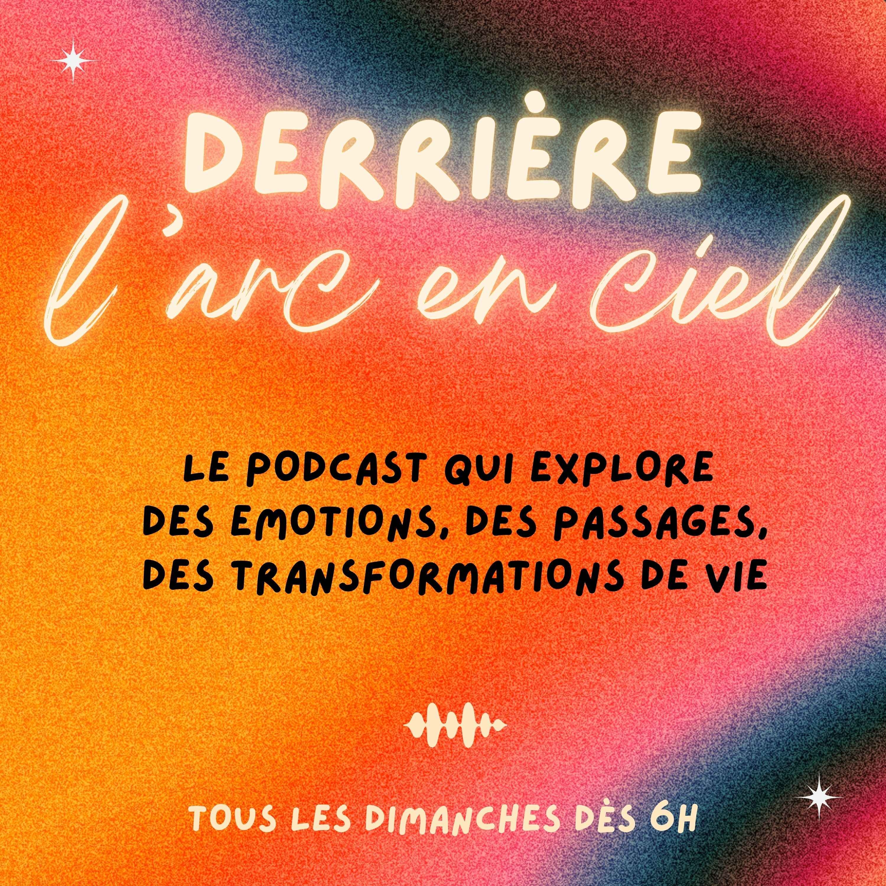 Derrière l\'arc-en-ciel
