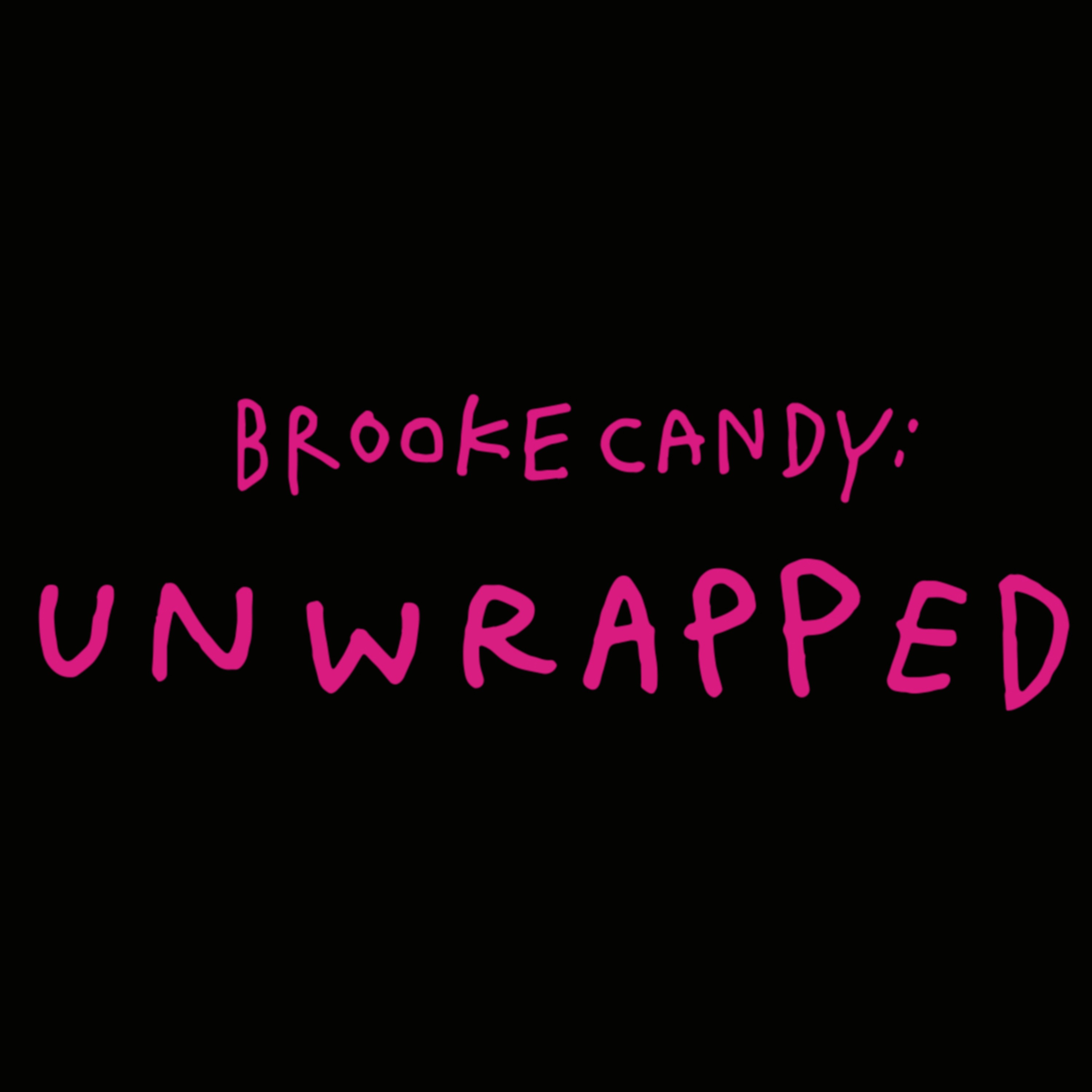 (Episode 1) Unwrapped - Brooke Candy spills tea with Nicole Byer