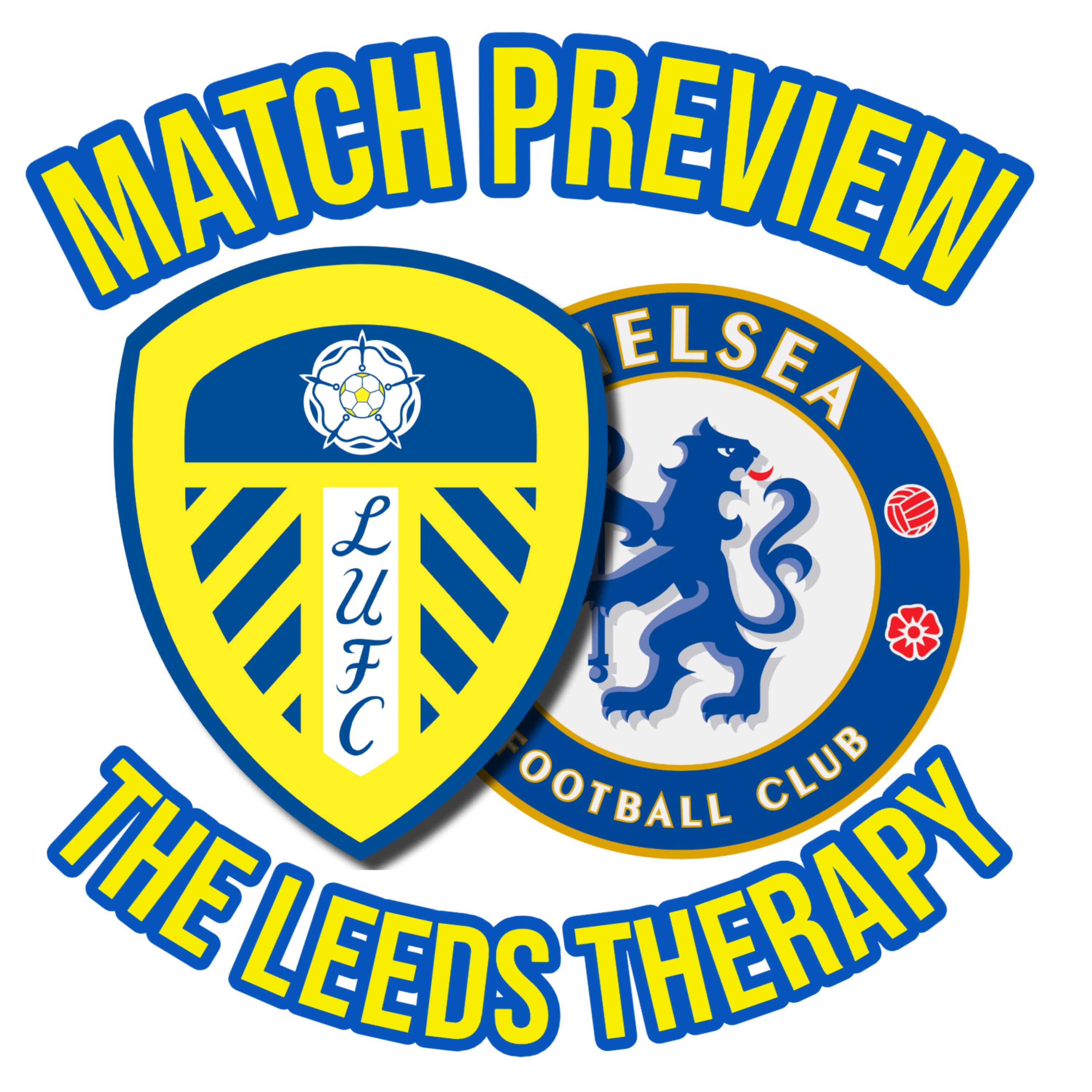 Leeds United Preview Show - Chelsea at Home up next episode artwork