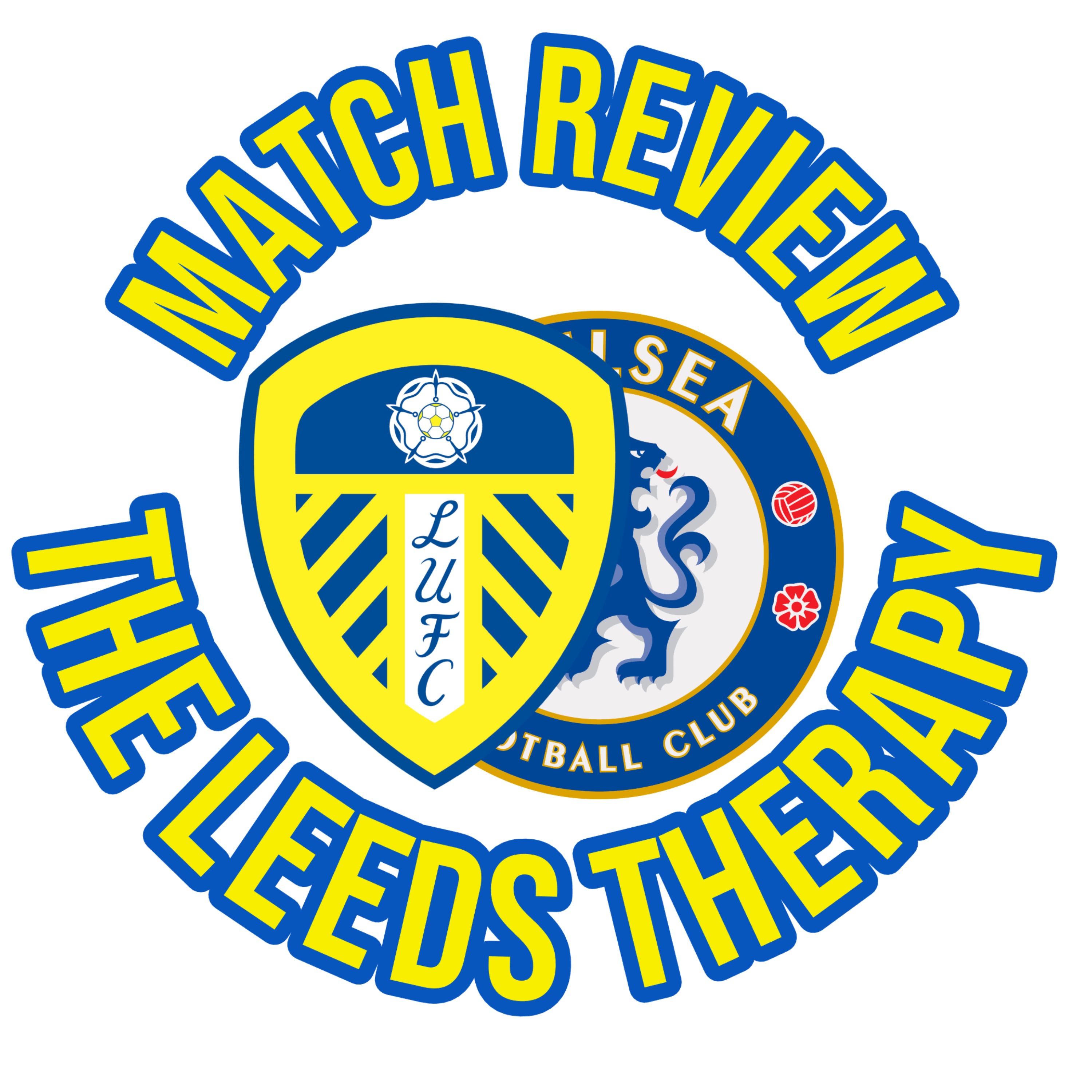 Match Review Leeds Utd 3 Chelsea 1 - 3-5-2 masterclass episode artwork