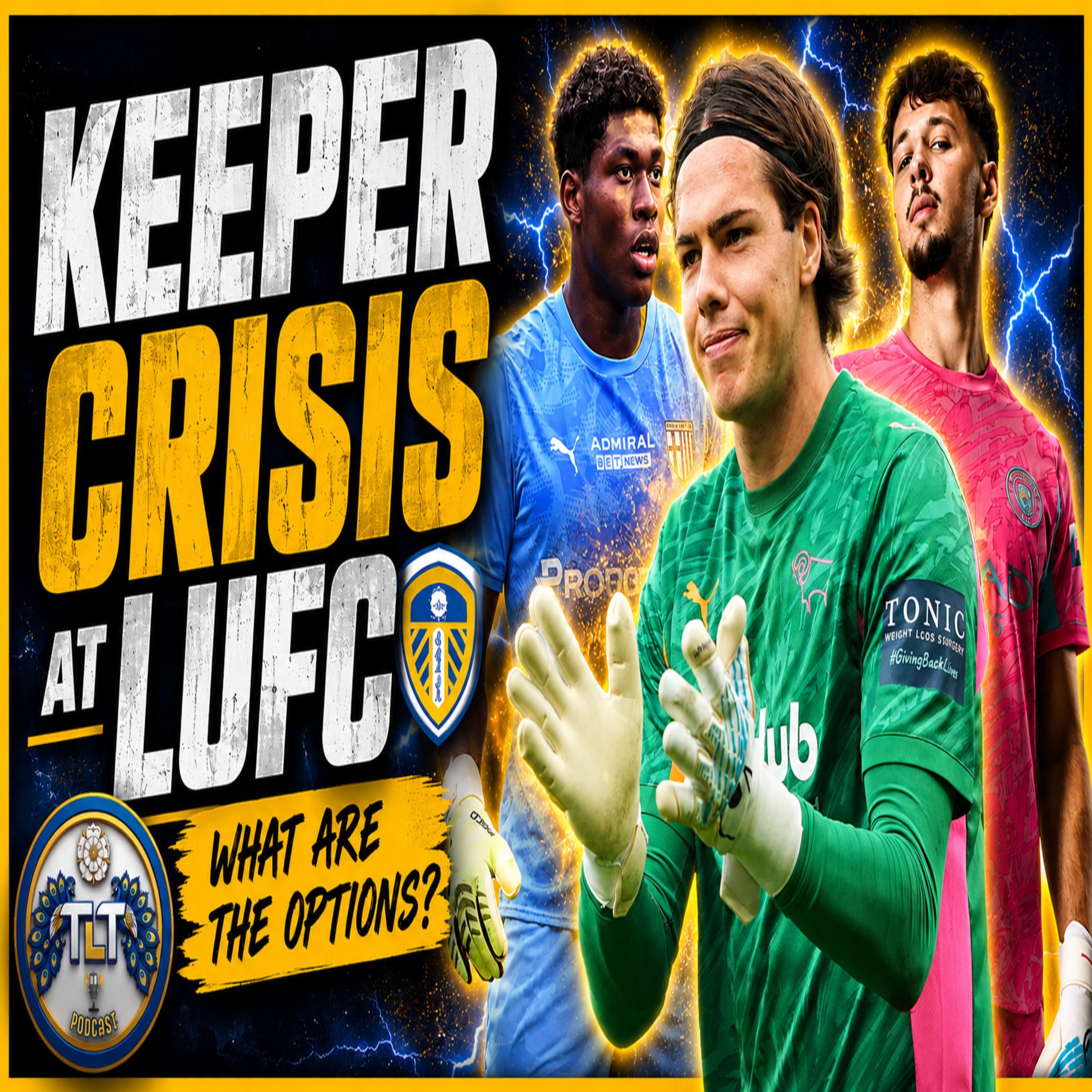 🚨Leeds United🚨 Keeper Crisis 🚨What are our options🚨 episode artwork