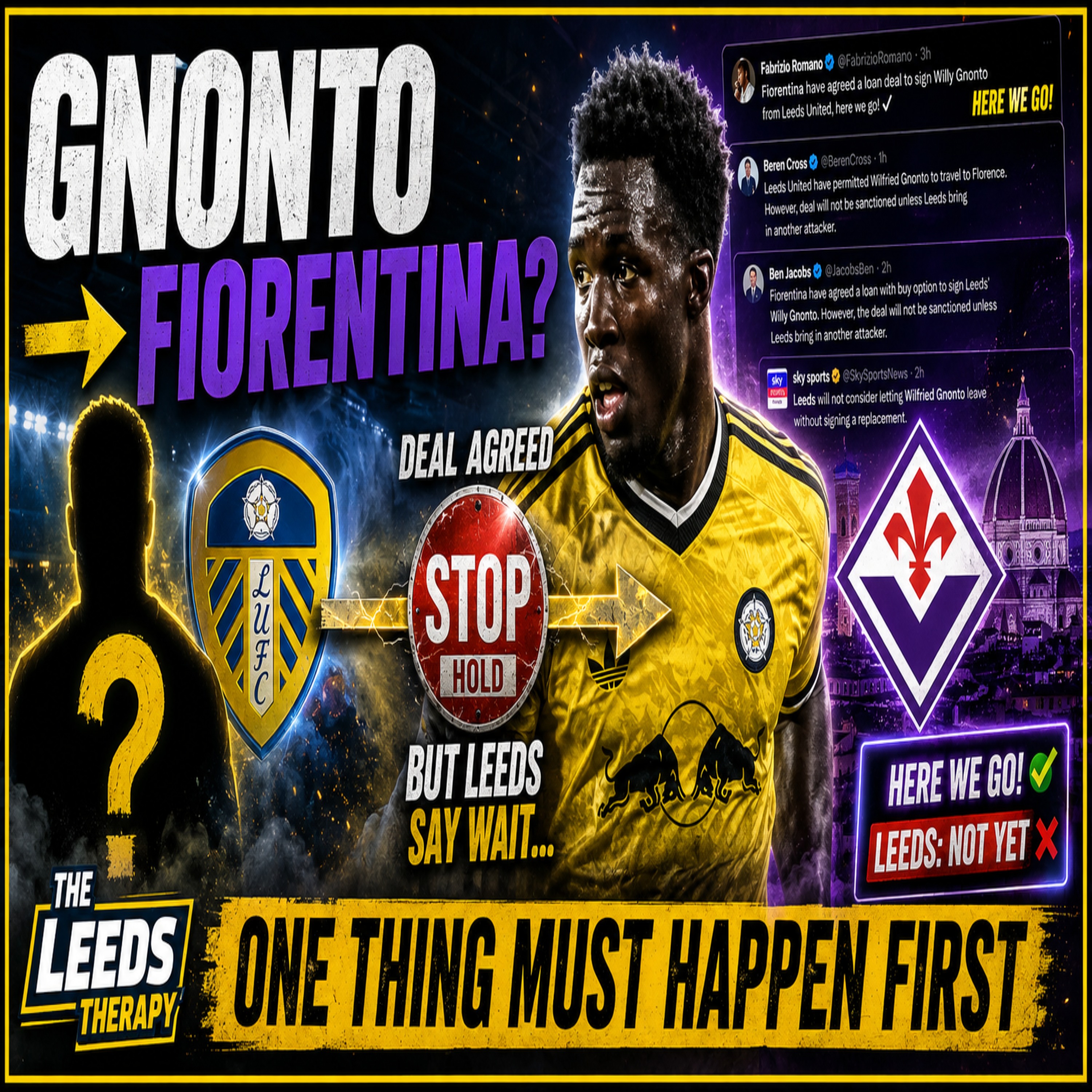 🚨GONTO TO FIORENTINA DEAL AGREED .....BUT LEEDS SAY NOT YET🚨 Whats Really Happening episode artwork