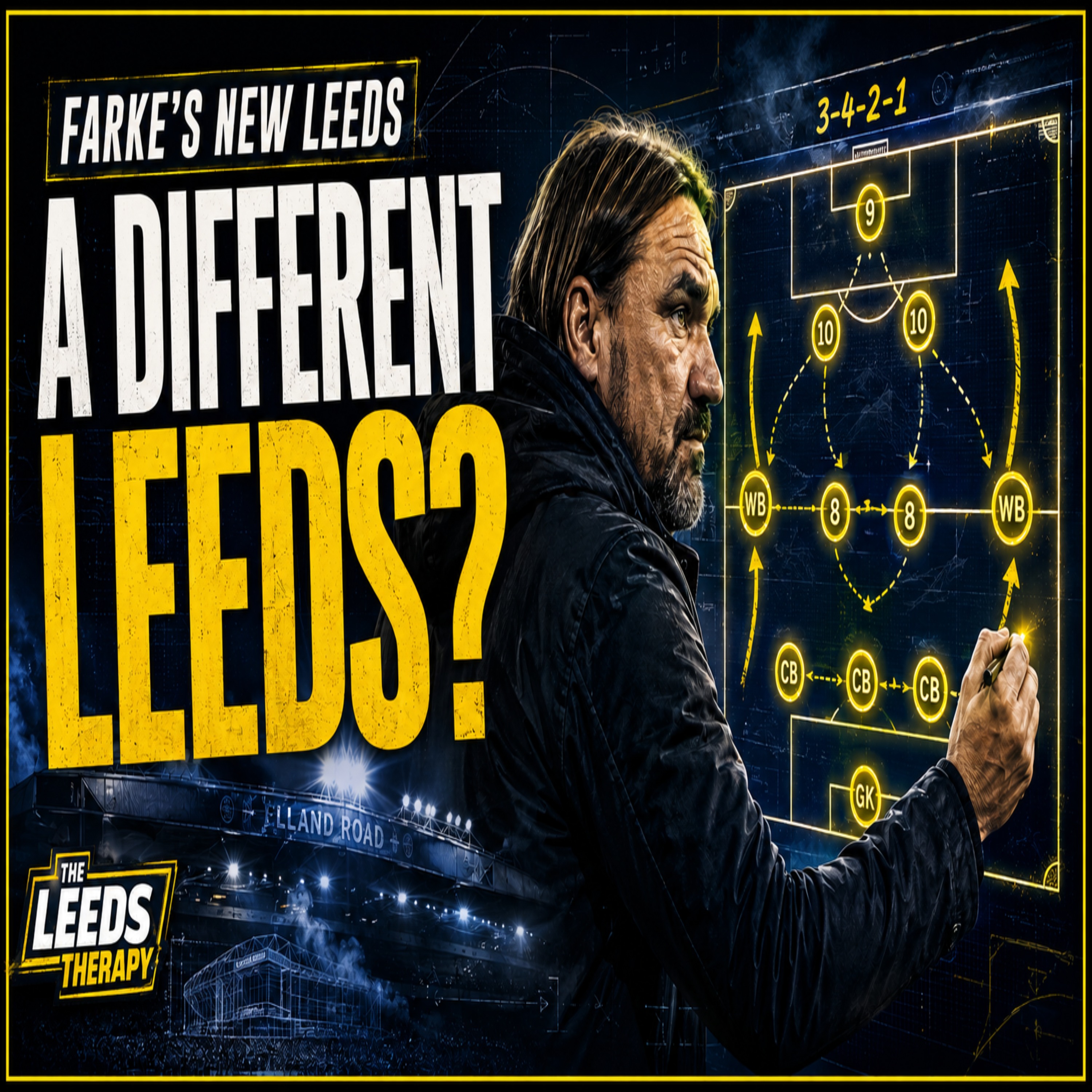 🚨FARKES LEEDS 2.0 🚨Has He Finally Reinvented Leeds United🚨 episode artwork