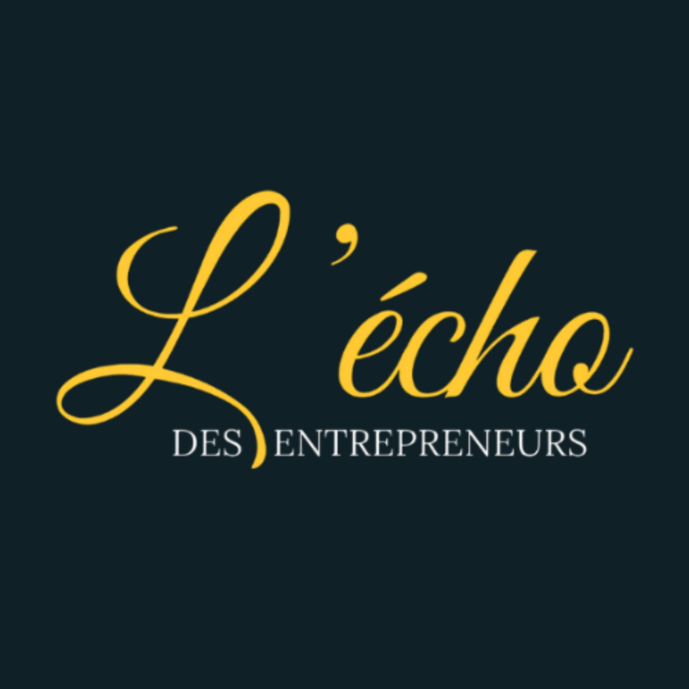 L'écho des entrepreneurs