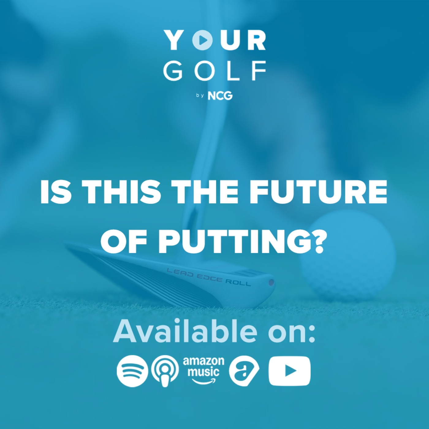 Is This the Future of Putting? episode artwork