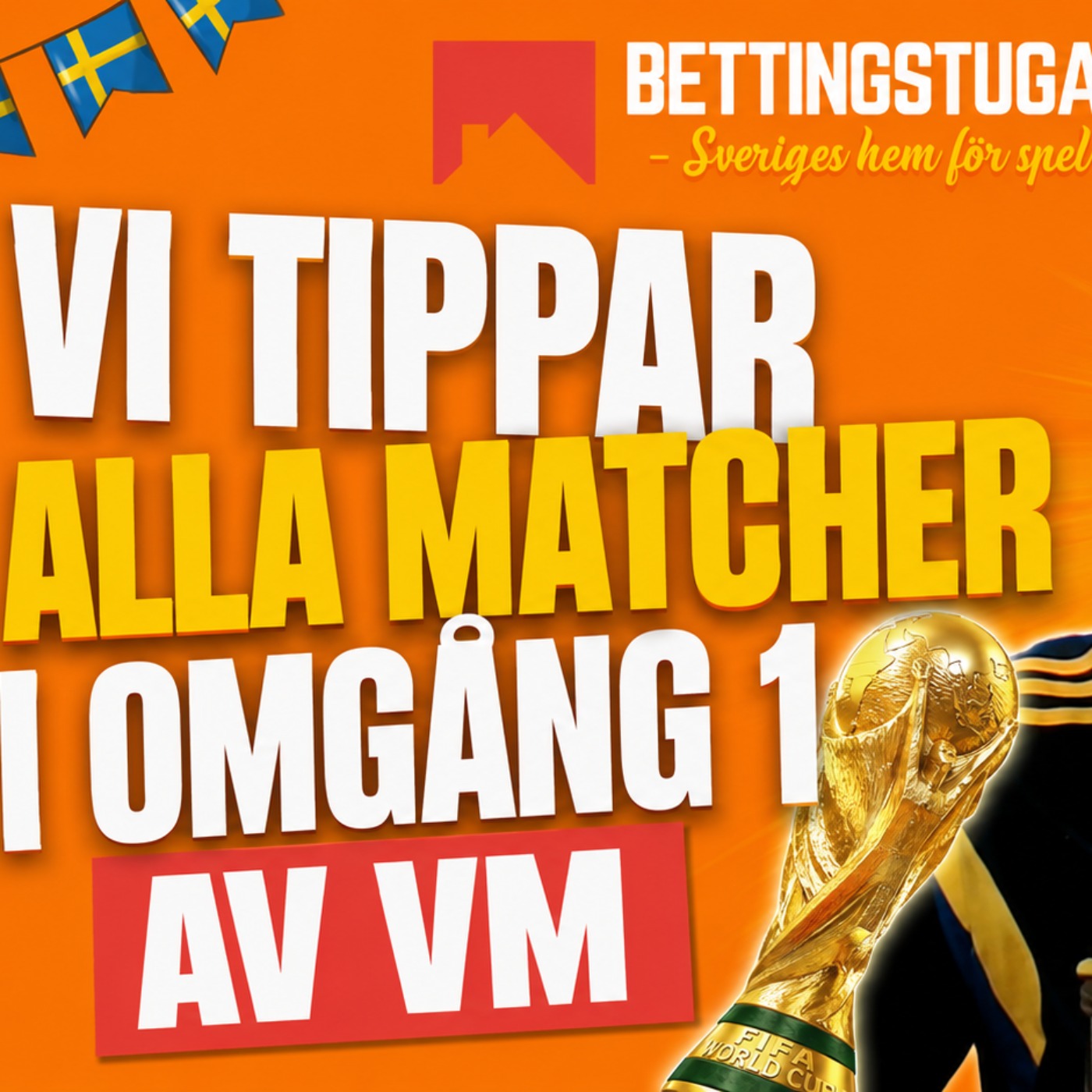 VM - Vi tippar alla matcher i omgång 1! episode artwork