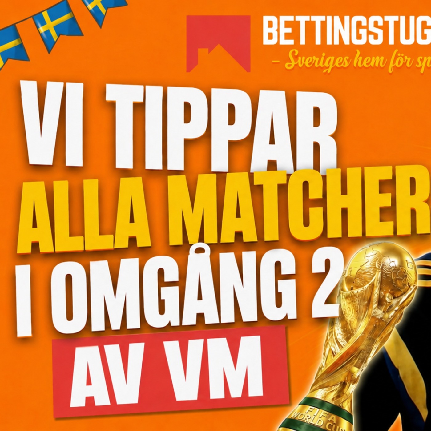 Vi tippar alla matcher i omgång 2 av VM! episode artwork