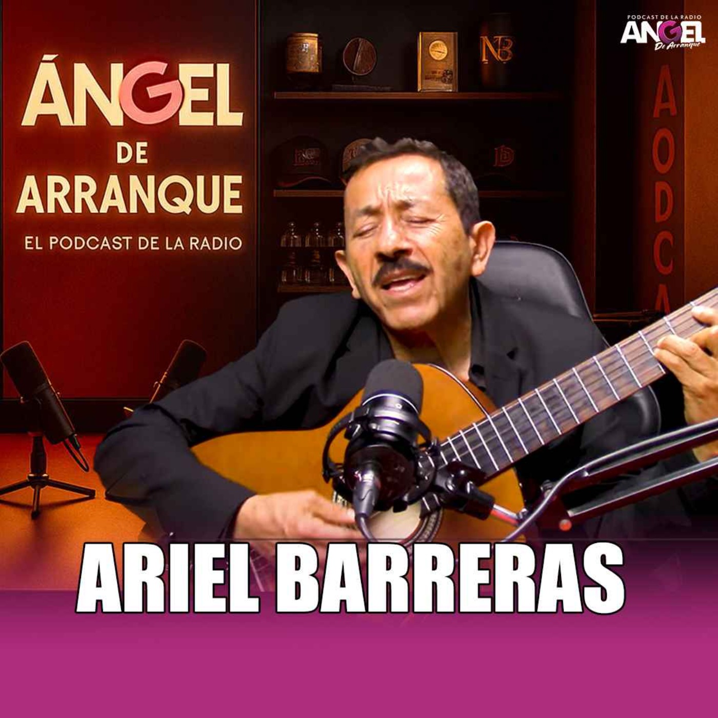 Angel De Arranque | El Podcast De La Radio