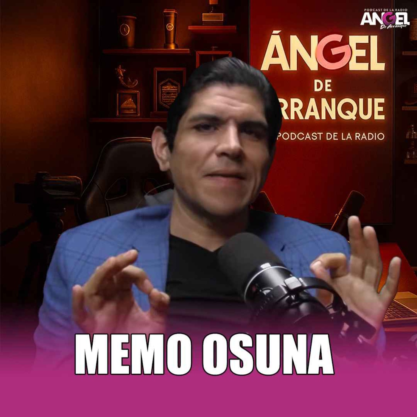Angel De Arranque | El Podcast De La Radio