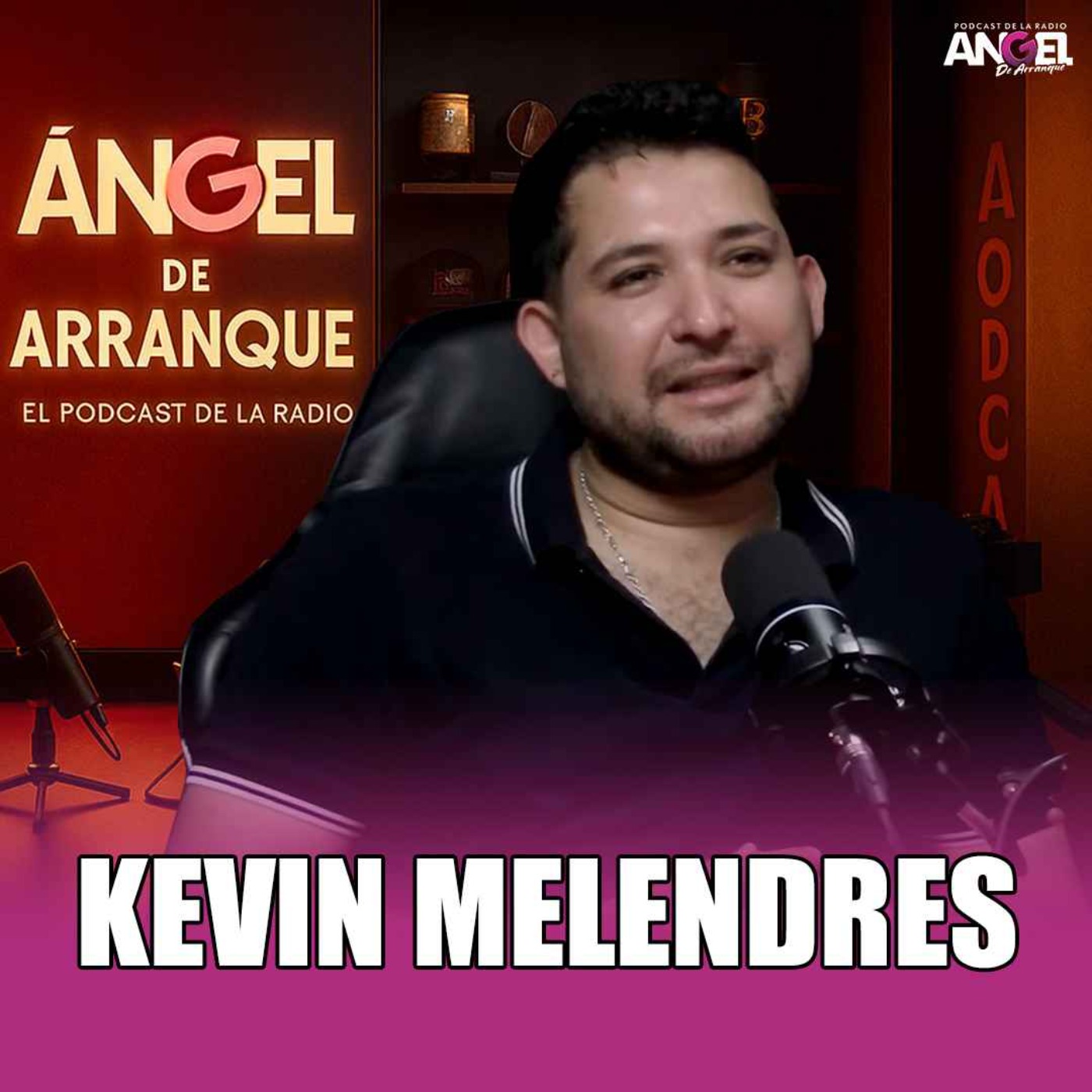 Angel De Arranque | El Podcast De La Radio