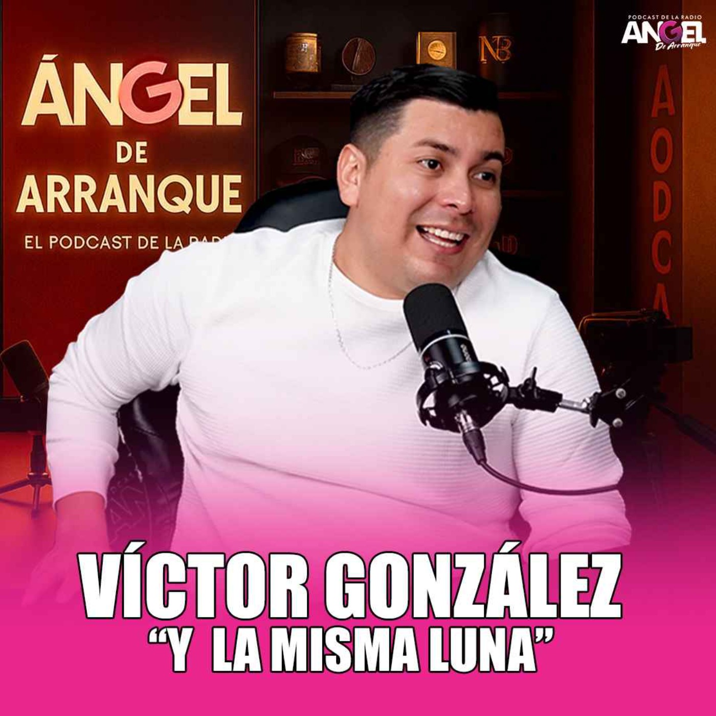 Victor González "Y la misma luna" episode artwork
