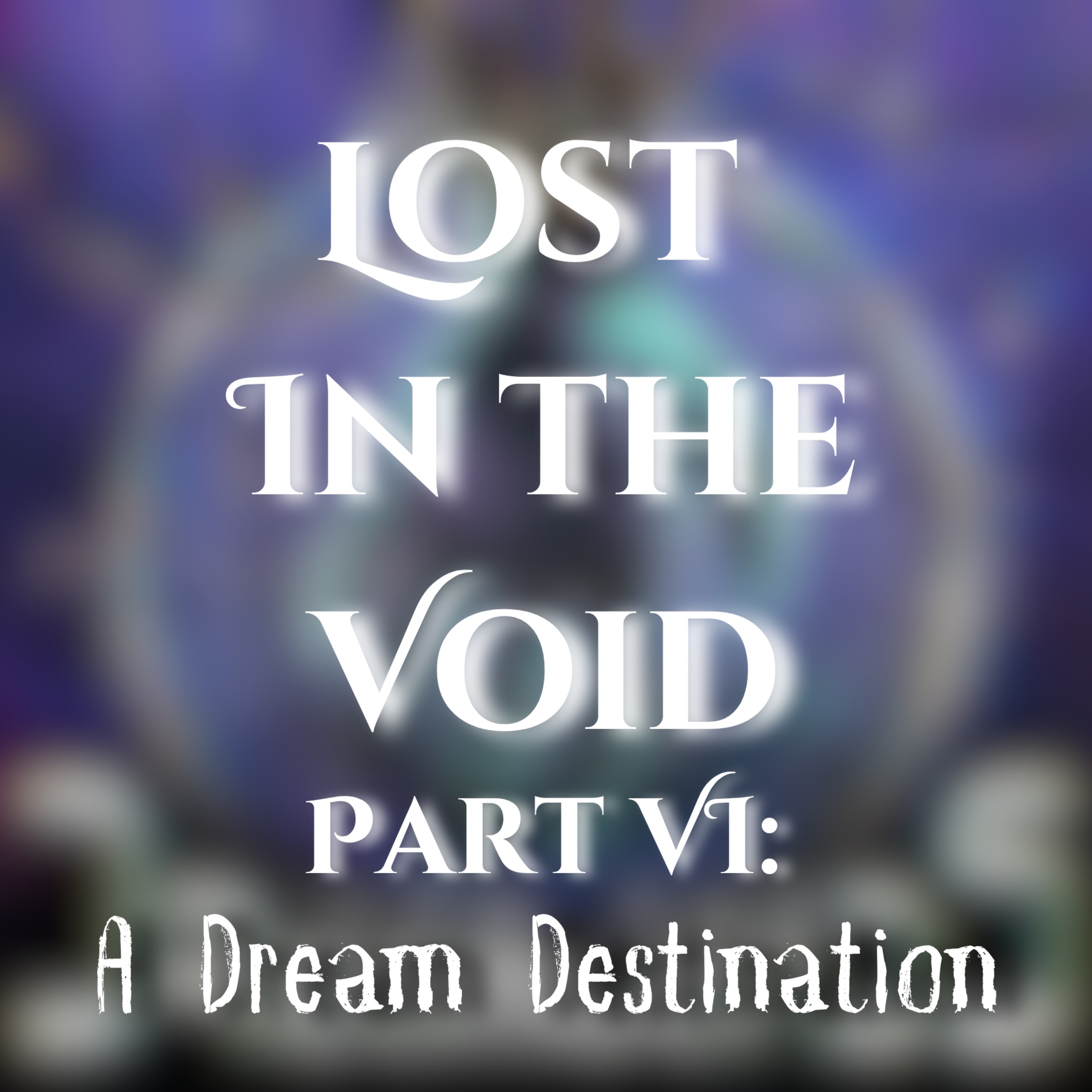 Into the Dreamlands