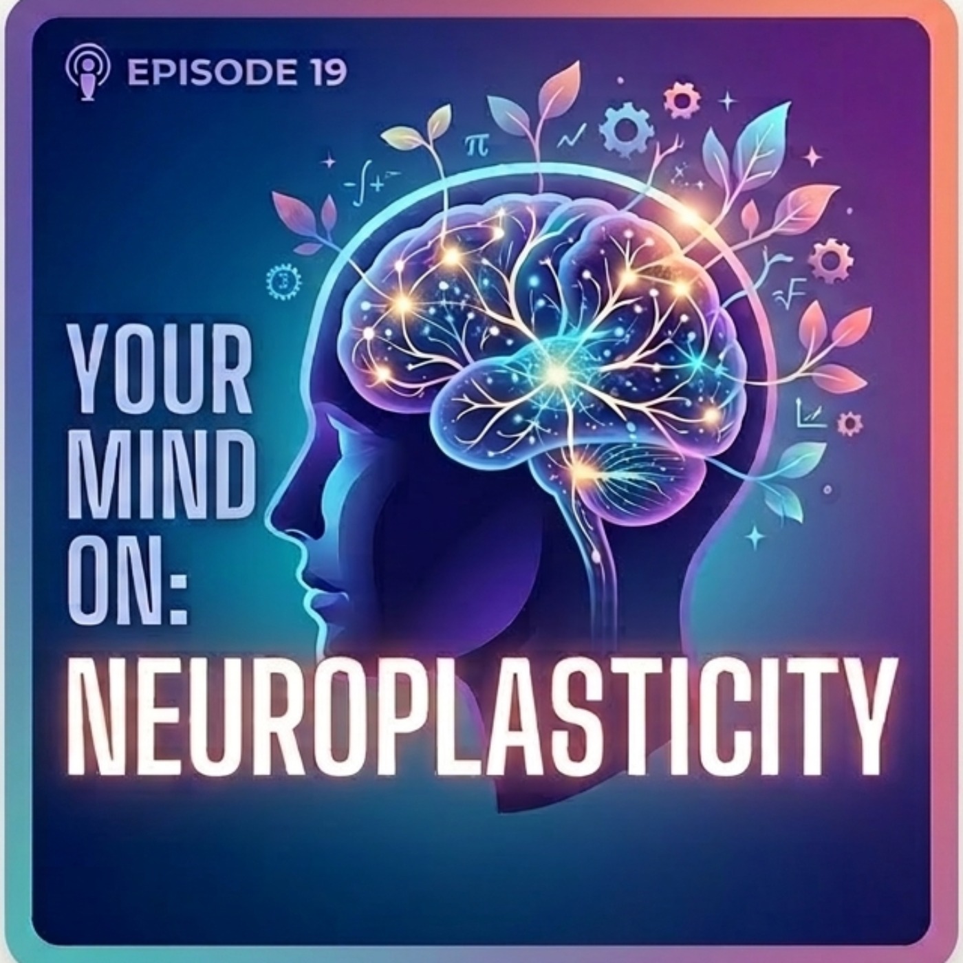 Neuroplasticity episode artwork