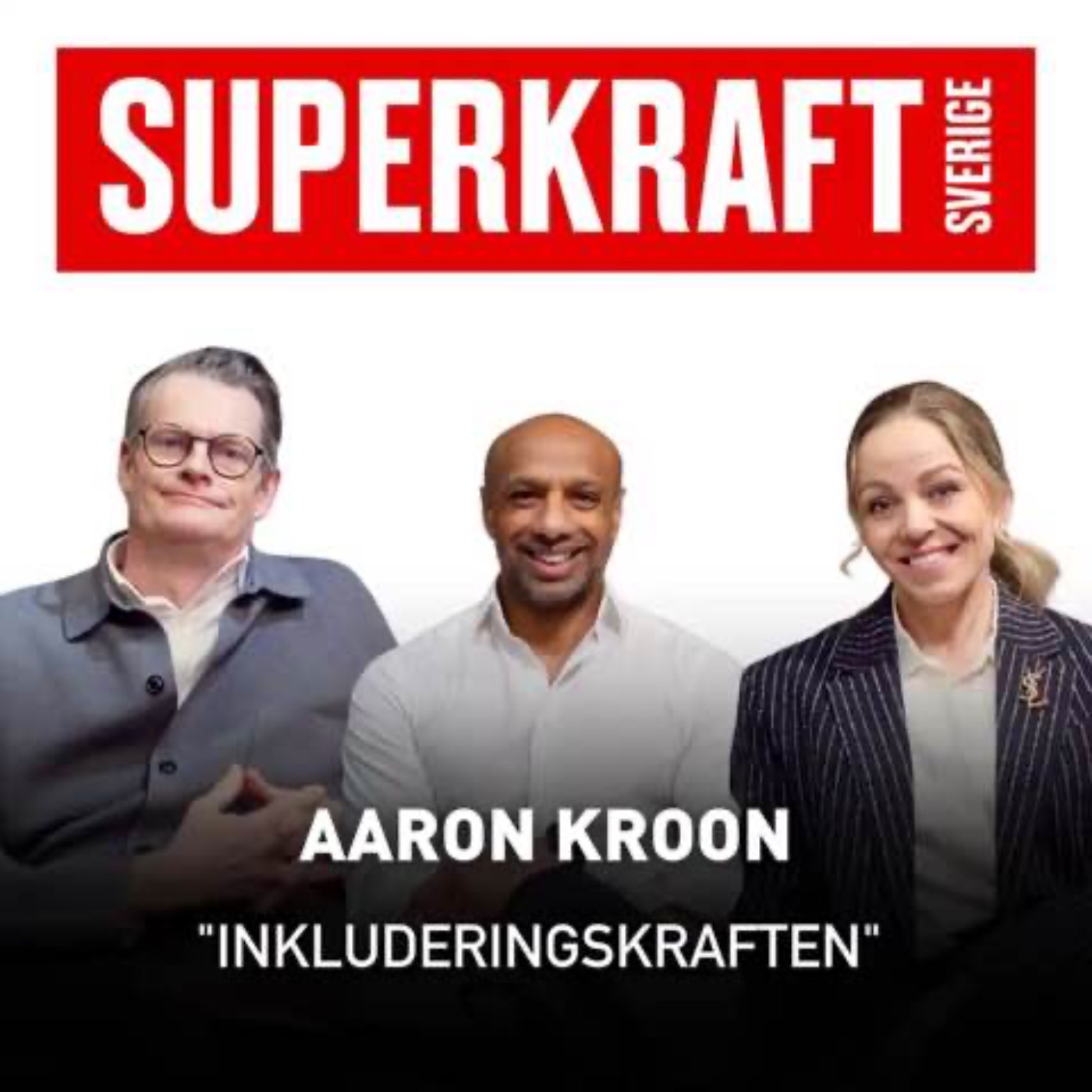 #13   Aaron Kroon: Inkluderingskraften