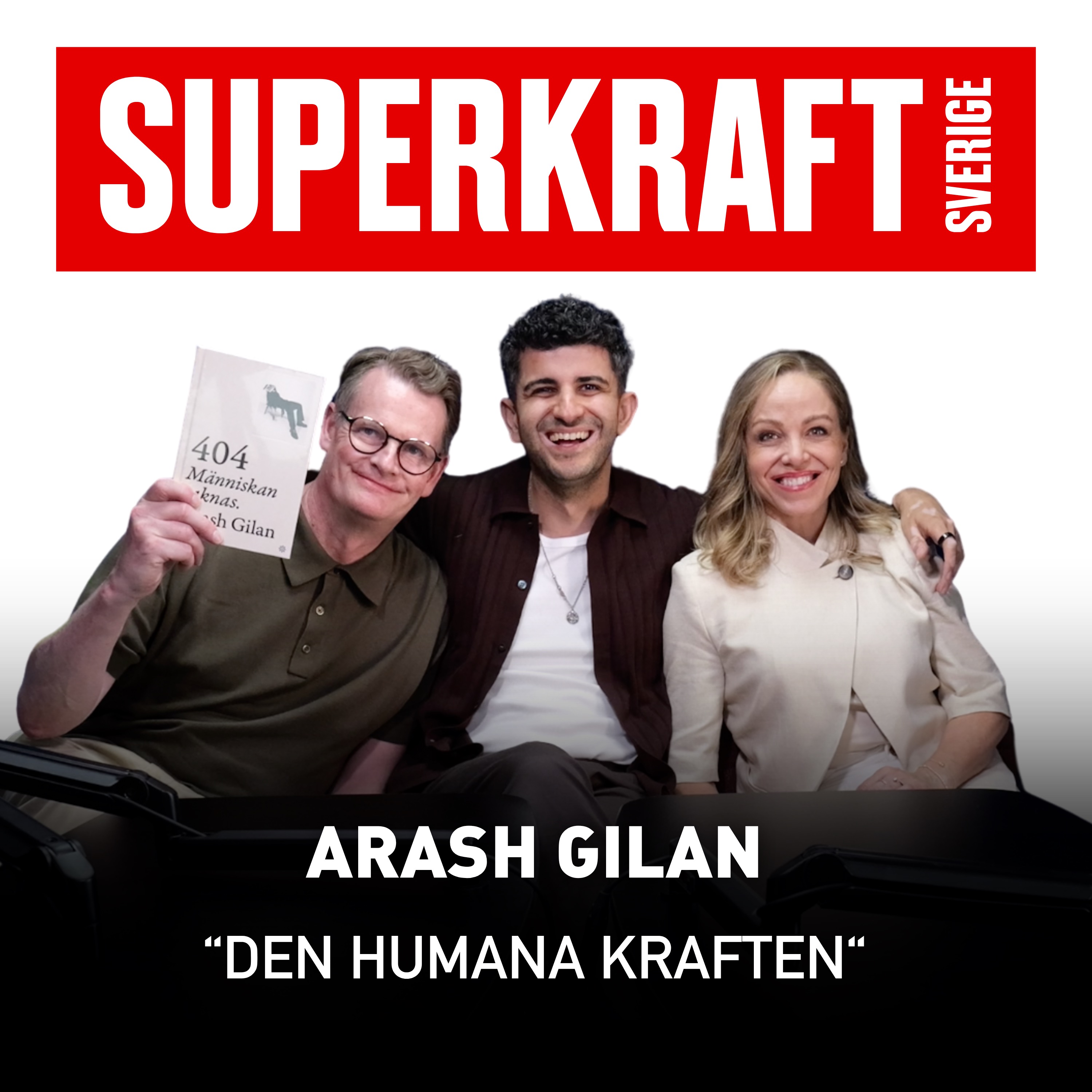 #24 Arash Gilan - Den humana kraften episode artwork
