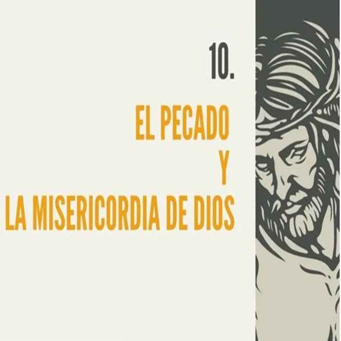 10.-   El pecado y la misericordia de Dios episode artwork