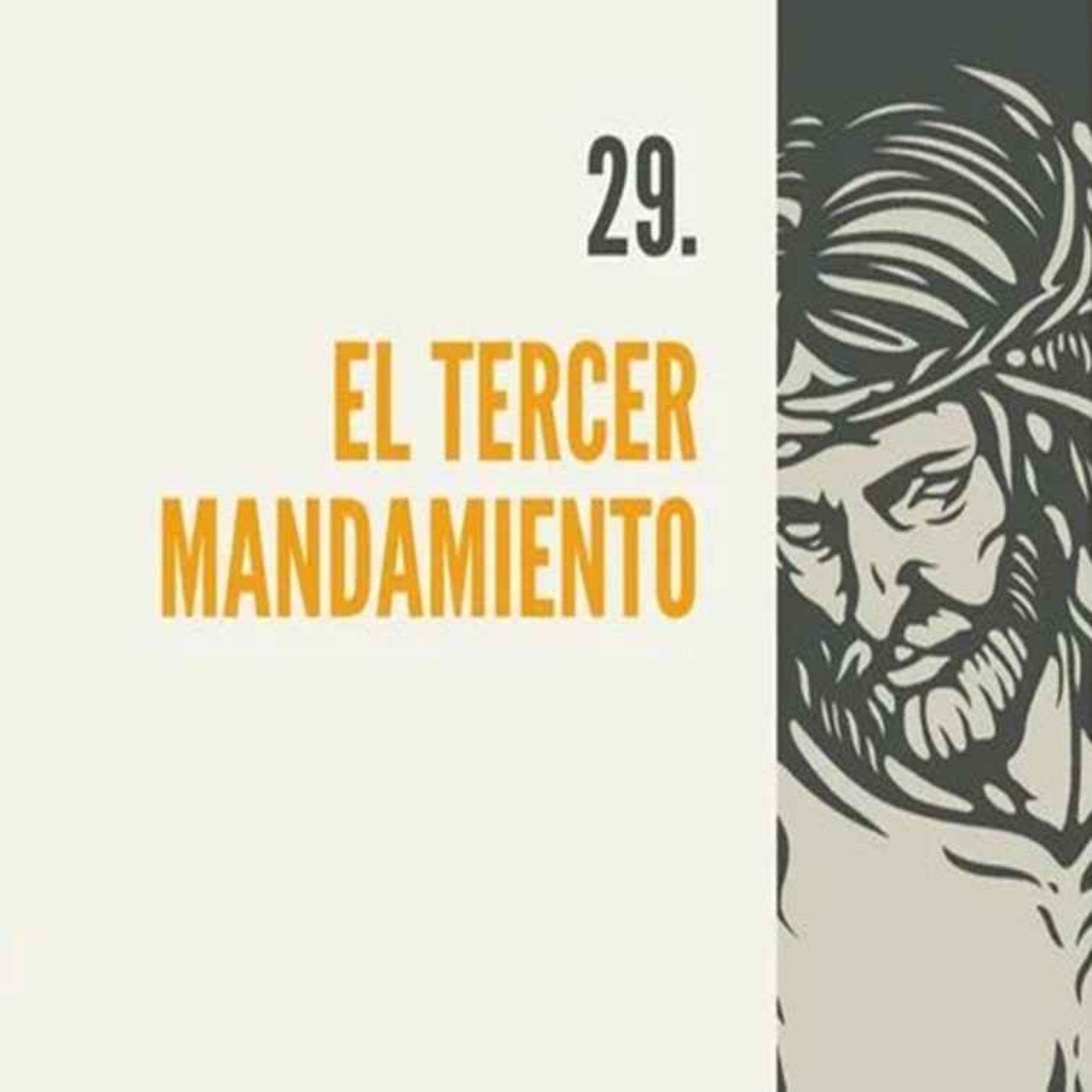 29.- El tercer mandamiento episode artwork