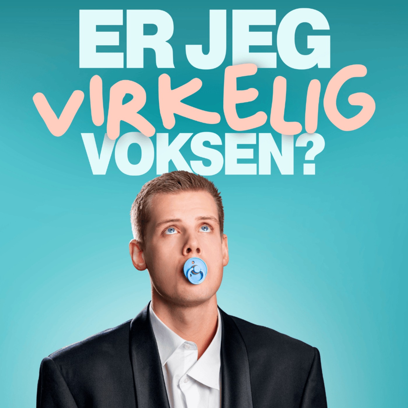 Er Jeg Virkelig Voksen | Fuldt show Er Jeg Virkelig Voksen | Fuldt show