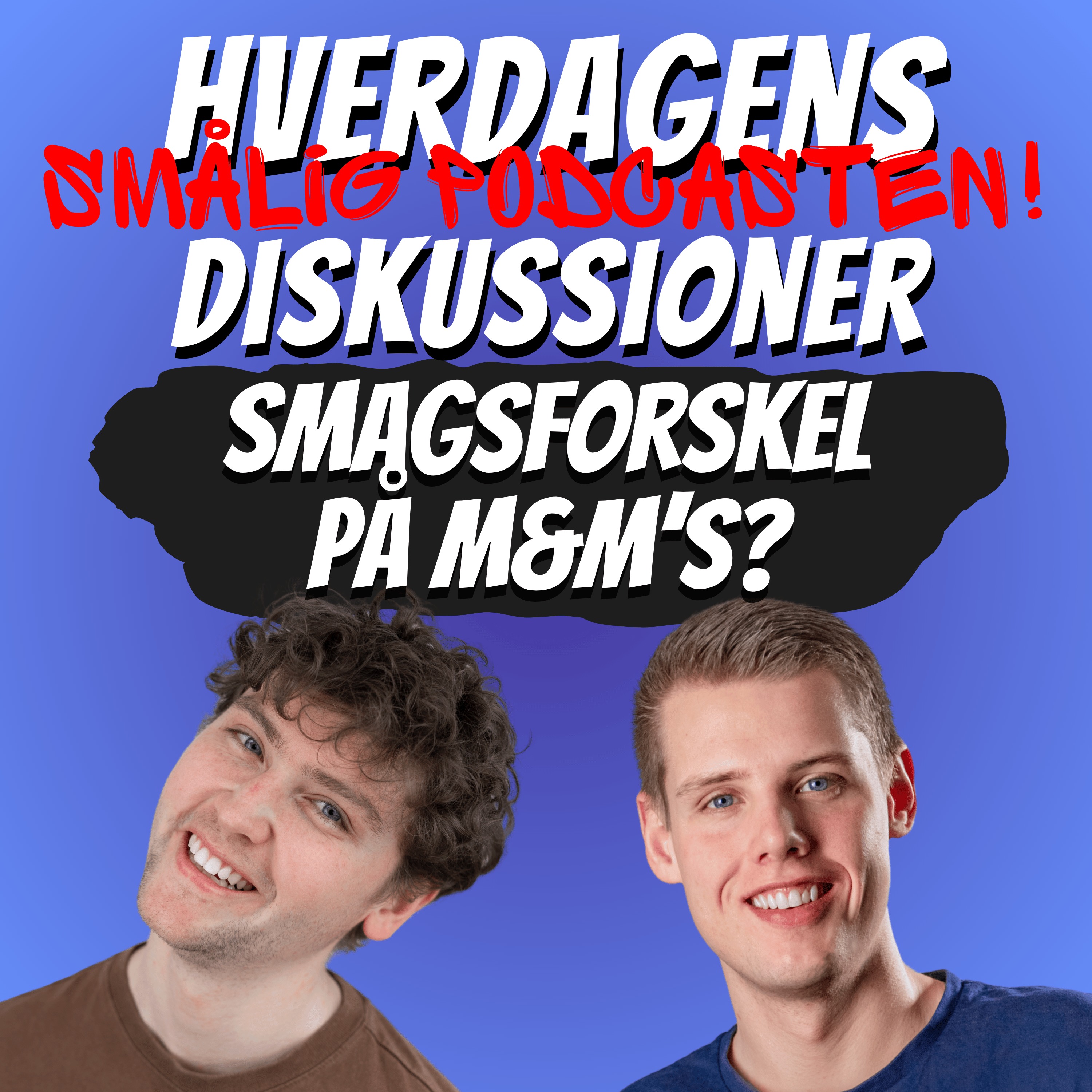 Er der smagsforskel på M&M's?? episode artwork