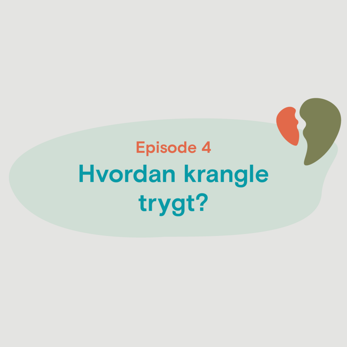 Hvordan krangle trygt?