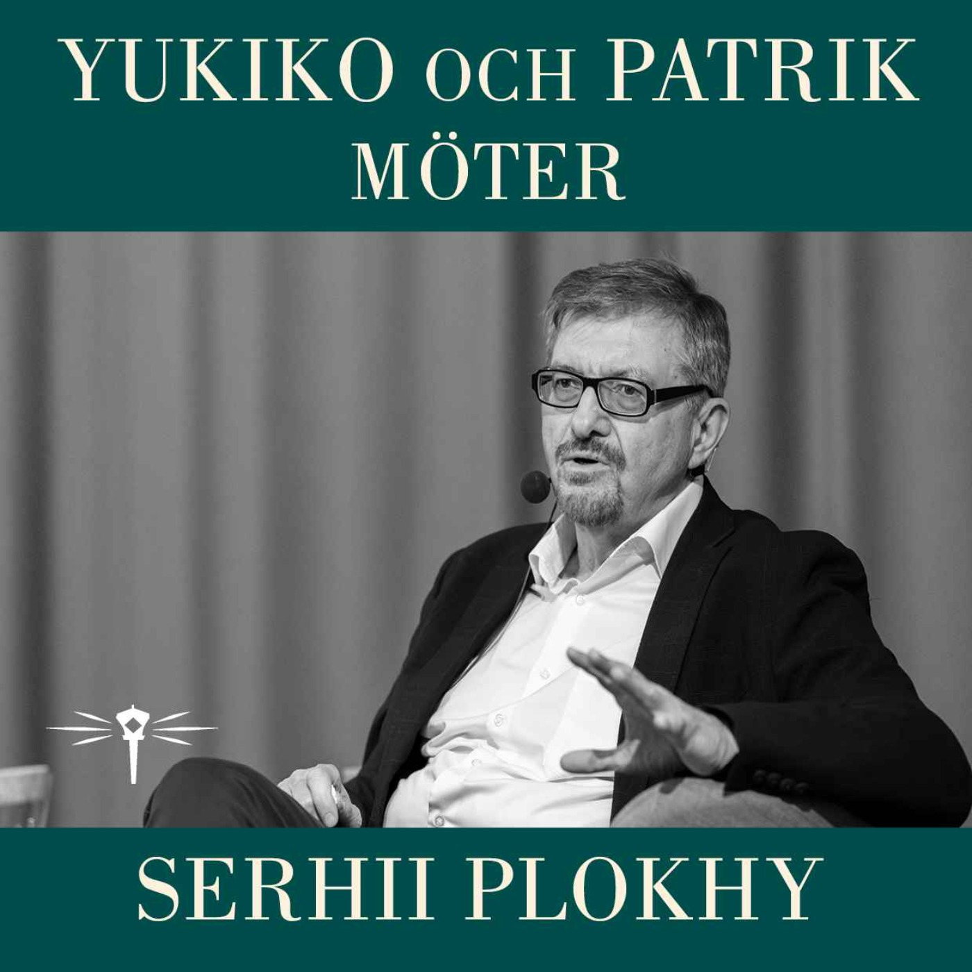 Yukiko och Patrik möter Serhii Plokhy