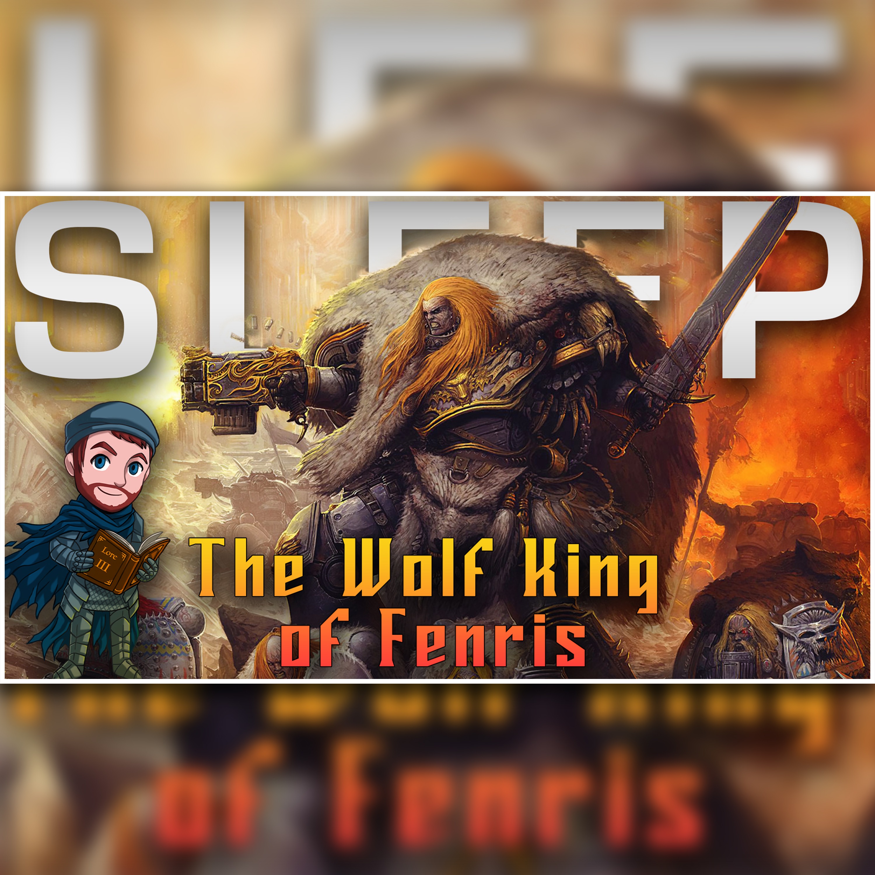 Leman Russ - The Wolf King's Saga