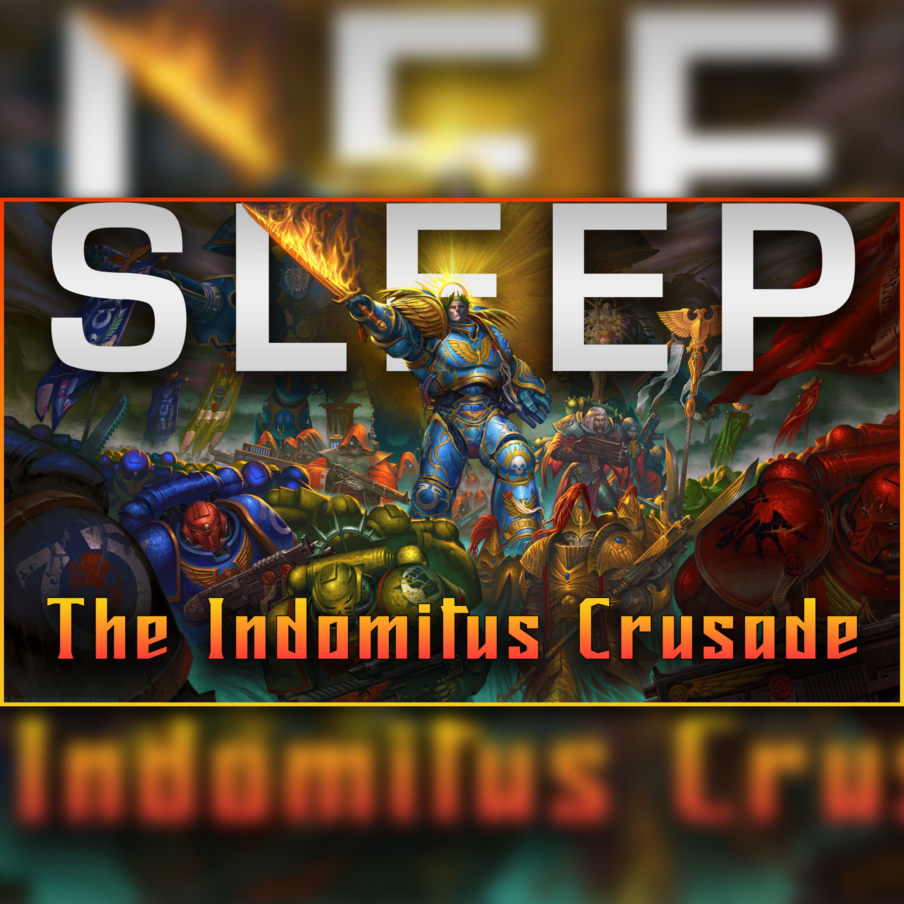 The Indomitus Crusade