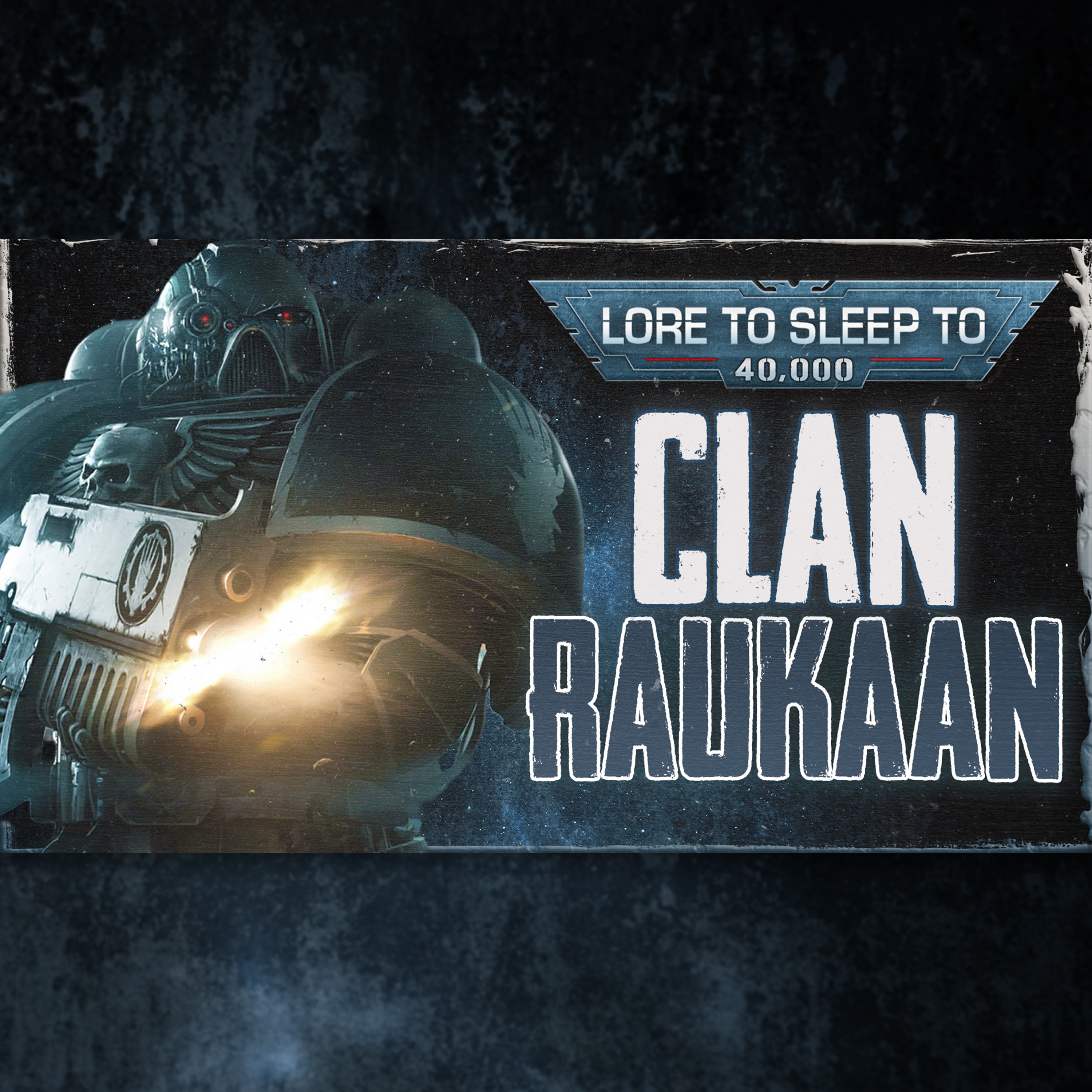 Clan Raukaan - 3rd Company of the Iron Hands
