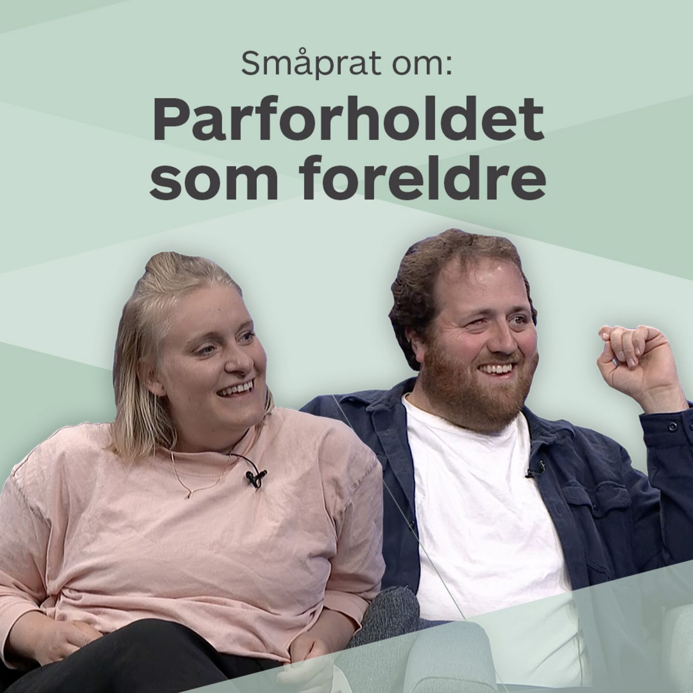 Småprat om parforholdet som foreldre Småprat om parforholdet som foreldre