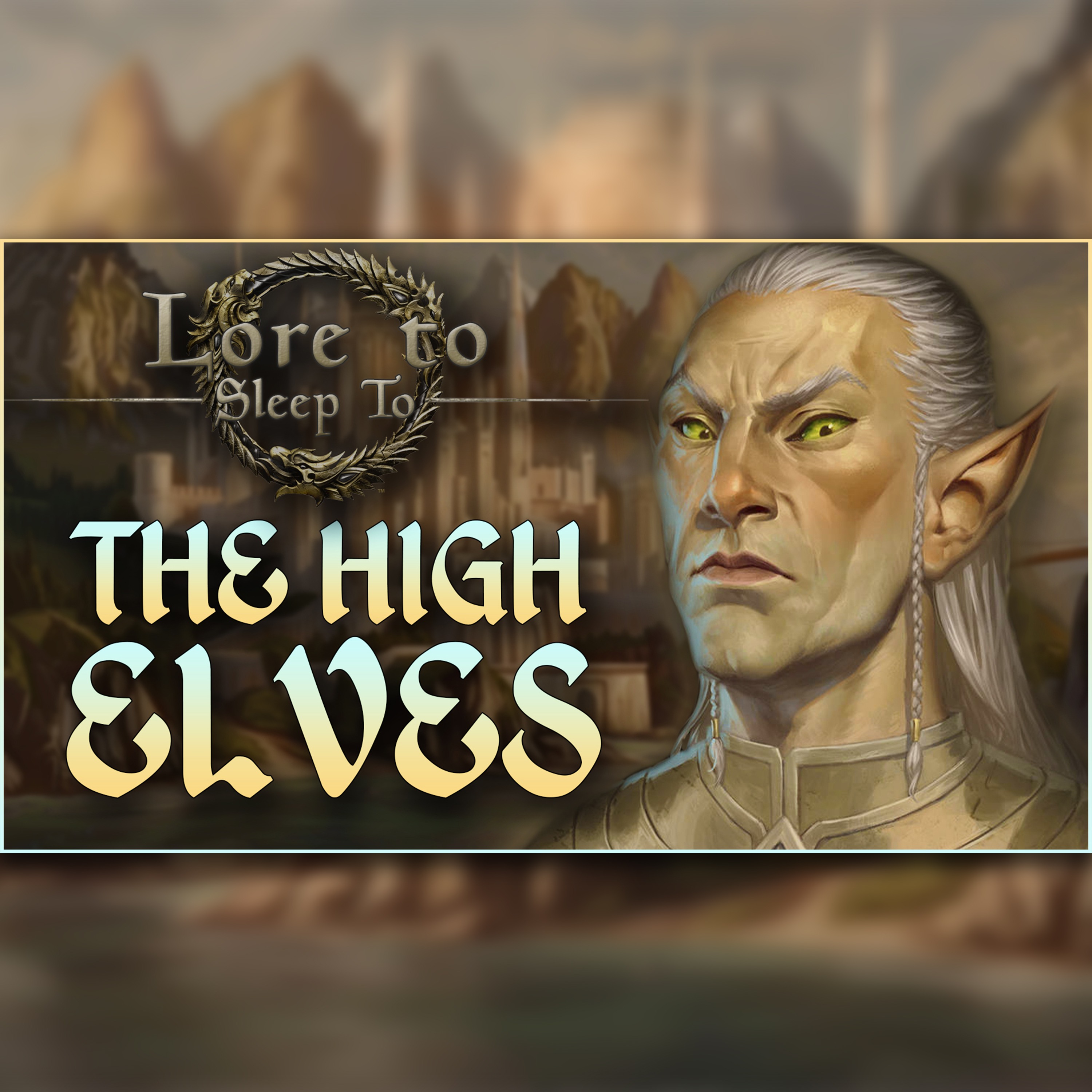 The Elder Scrolls - The Lore of the Altmer