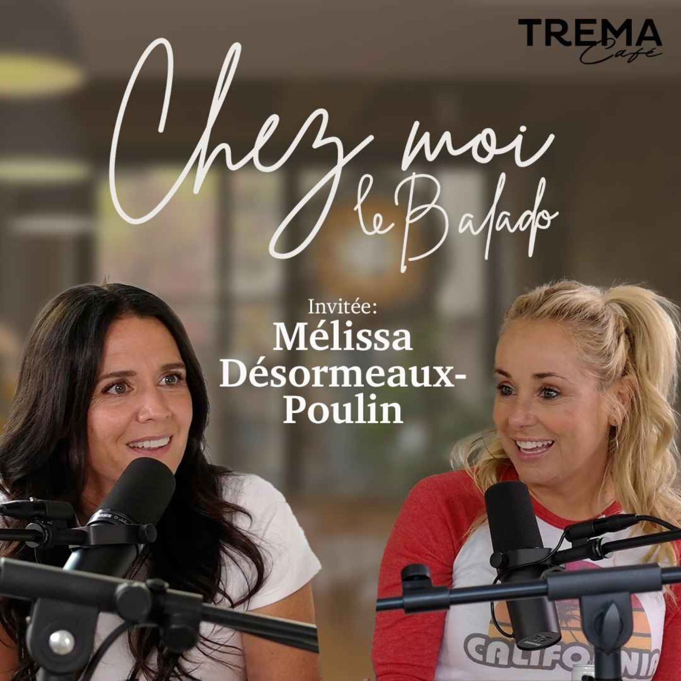 Chez Moi - EP08 - Mélissa Désormeaux-Poulin episode artwork