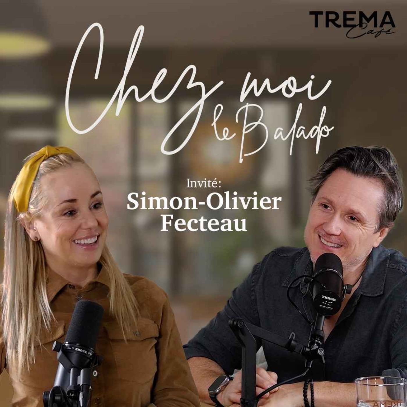 Chez Moi - EP09 - Simon-Olivier Fecteau episode artwork