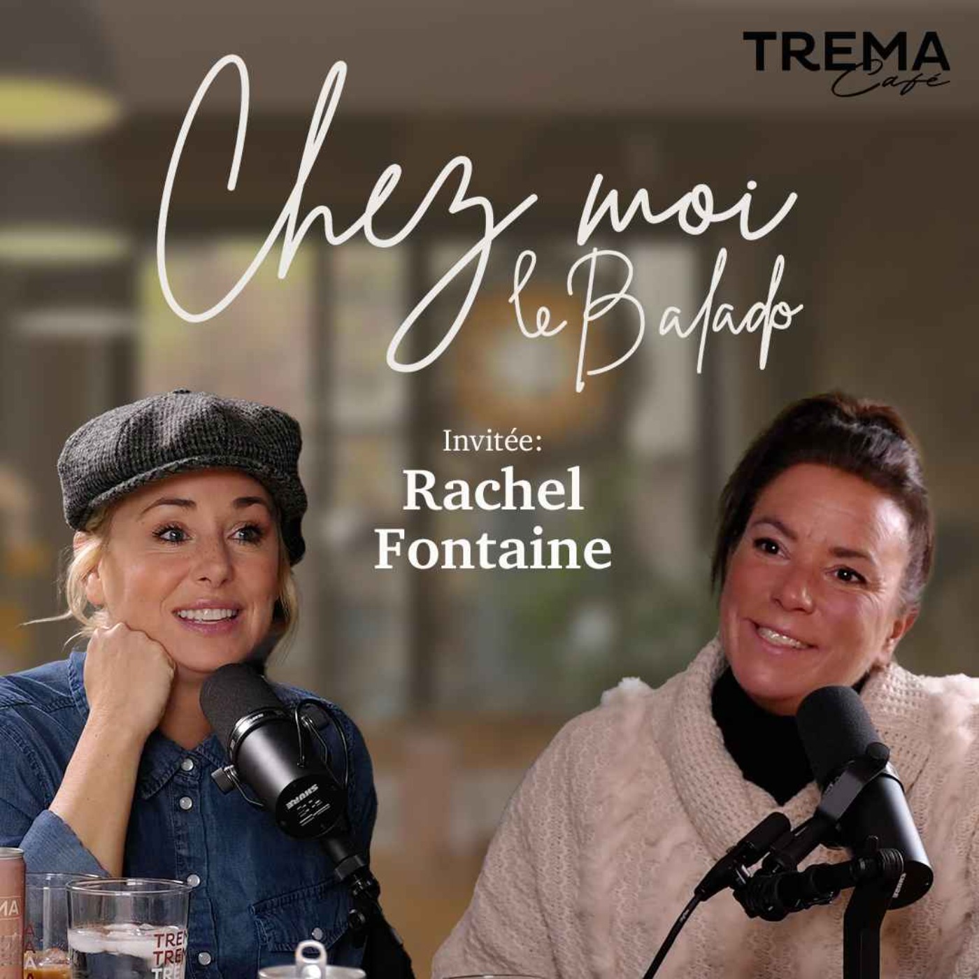 Chez Moi - EP14 - Rachel Fontaine episode artwork