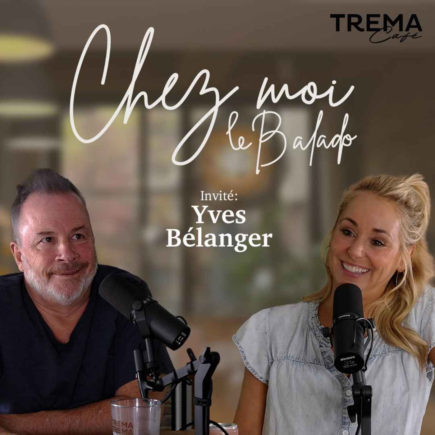 Chez Moi - EP19 - Yves Bélanger episode artwork