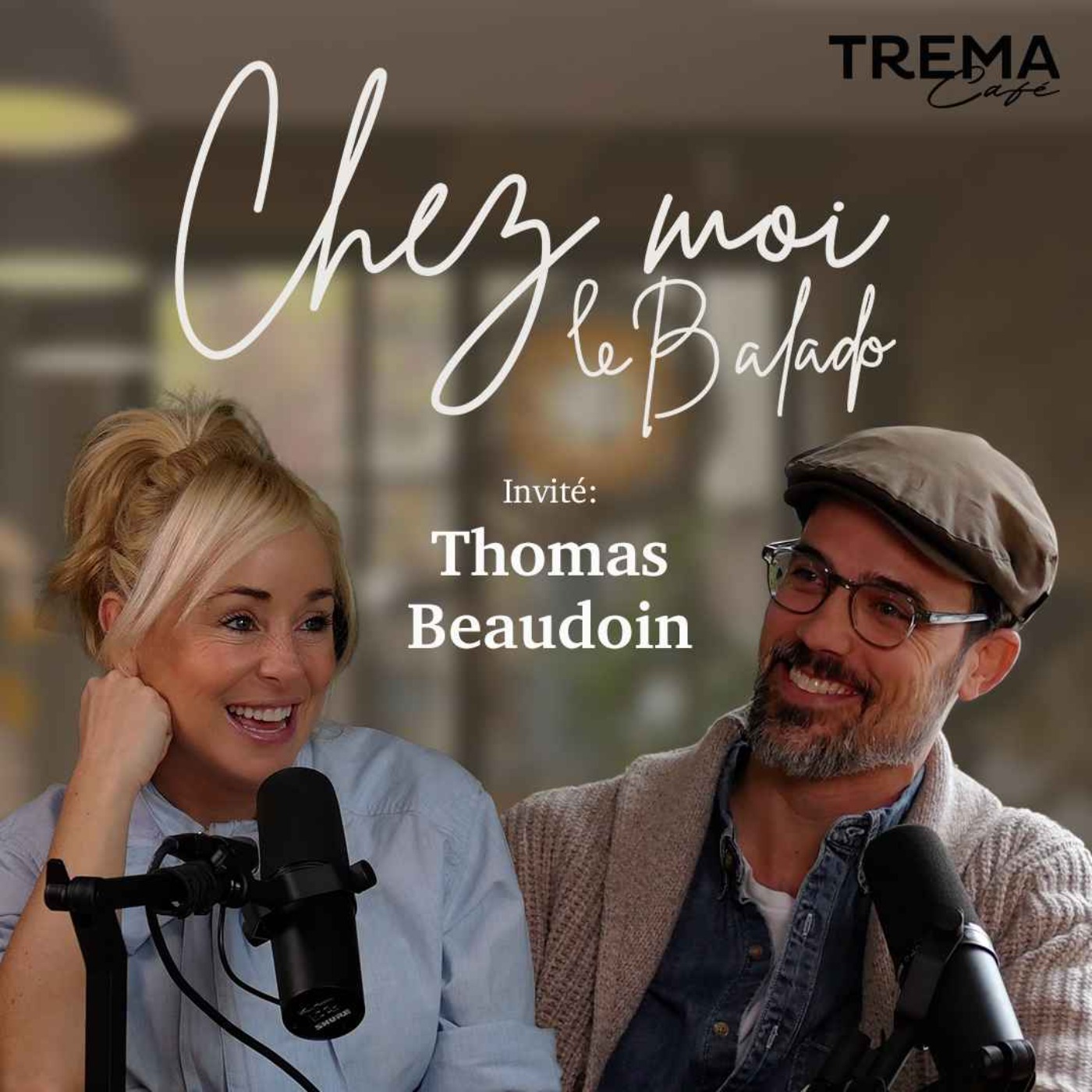 Chez Moi - EP26 - Thomas Beaudoin