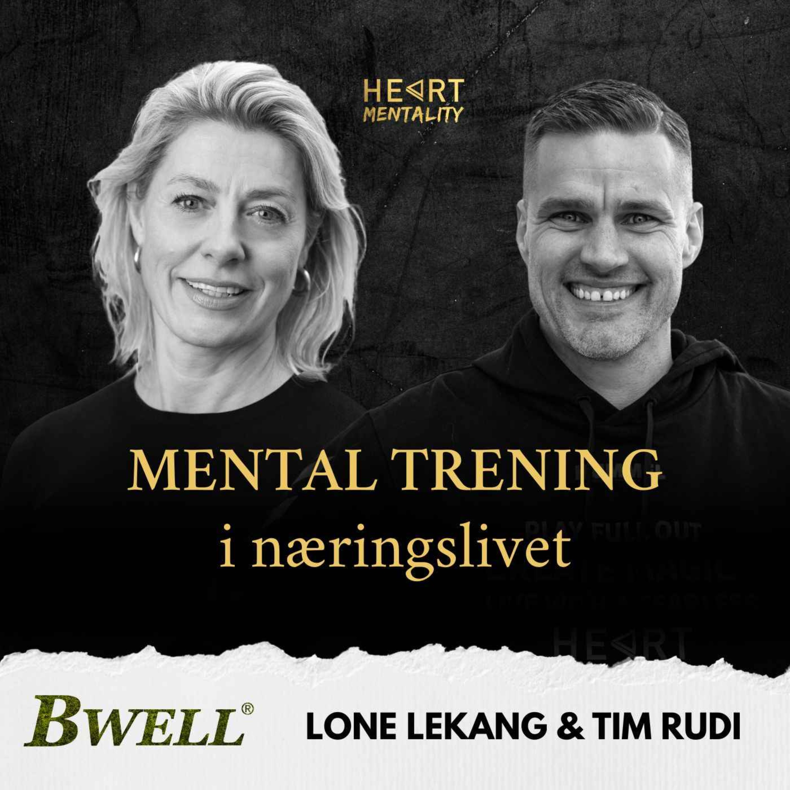 185: Viktigheten av mental trening i næringslivet - i samtale med Lone Lekang fra Bwell episode artwork