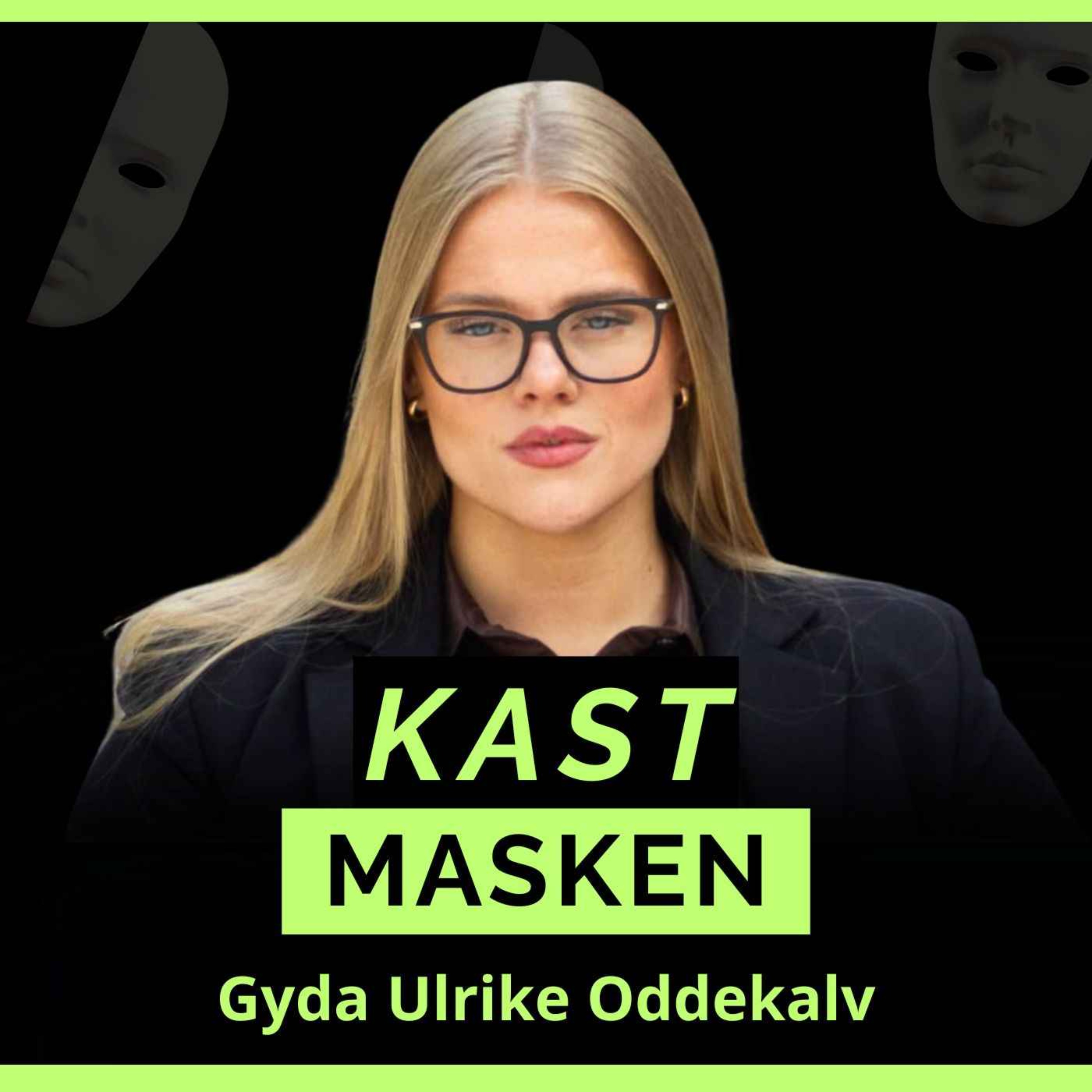 202: Gyda Oddekalv om historien hun aldri har fortalt og hvorfor vi trenger å endre systemet NÅ episode artwork
