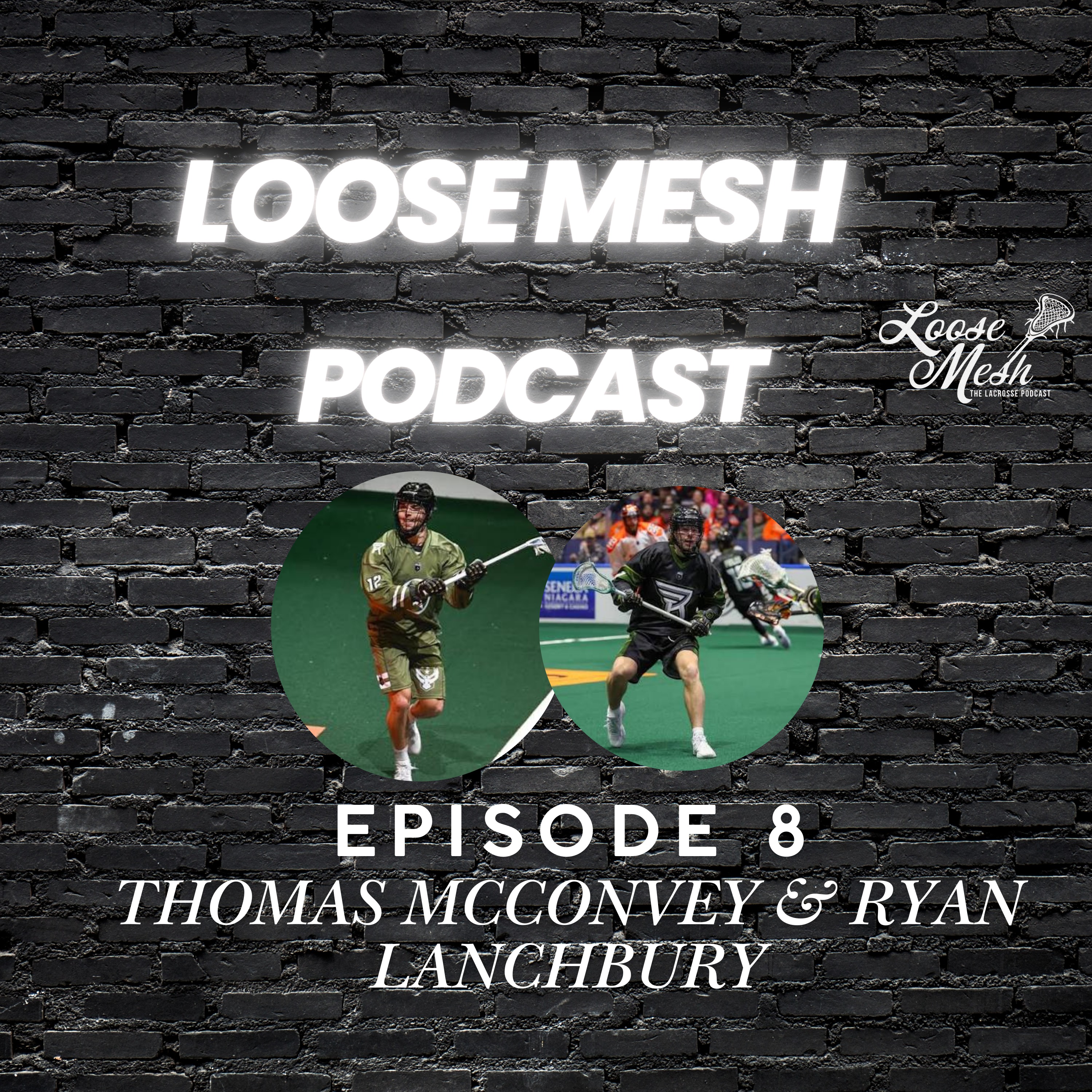 Loose Mesh: The Lacrosse Podcast