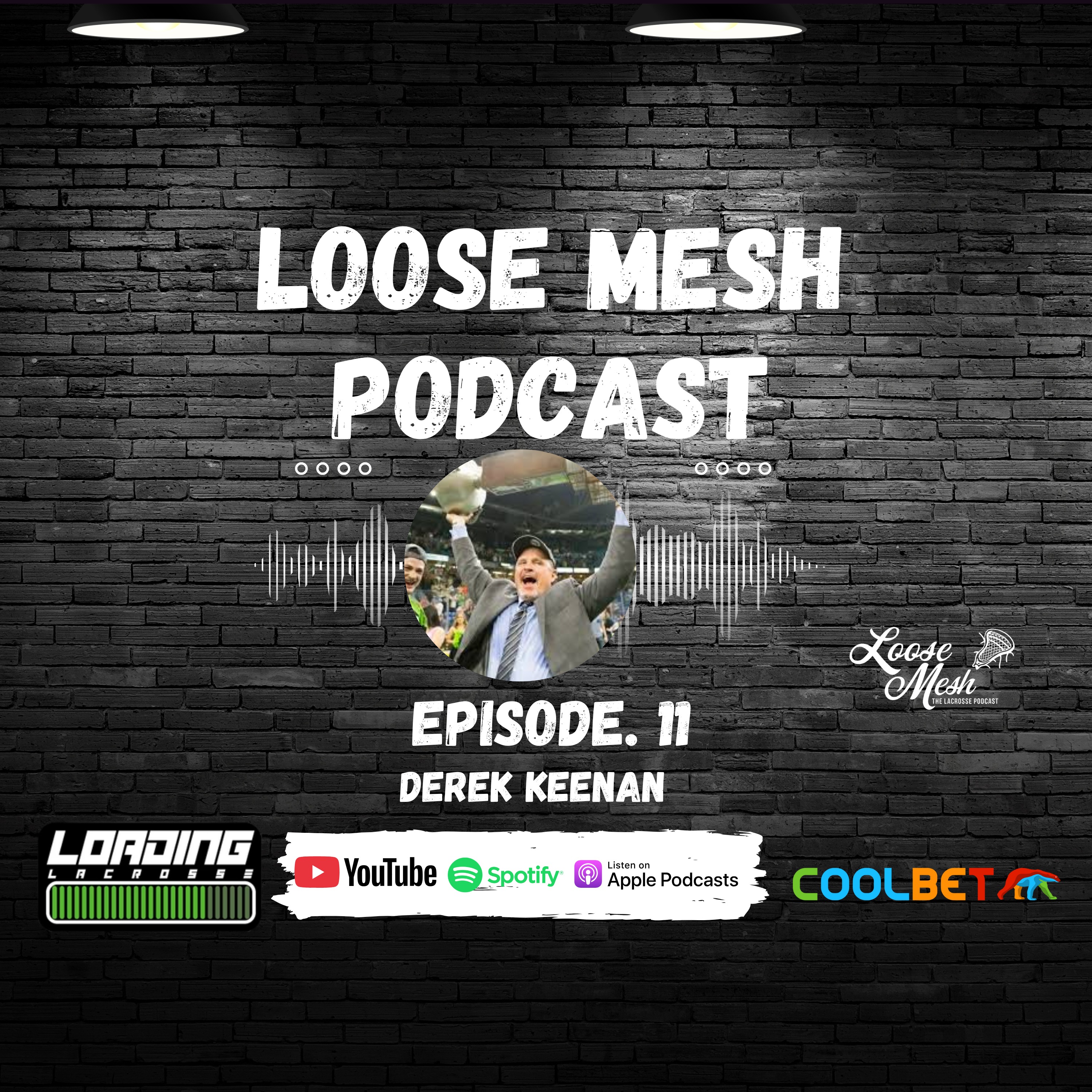 Loose Mesh: The Lacrosse Podcast